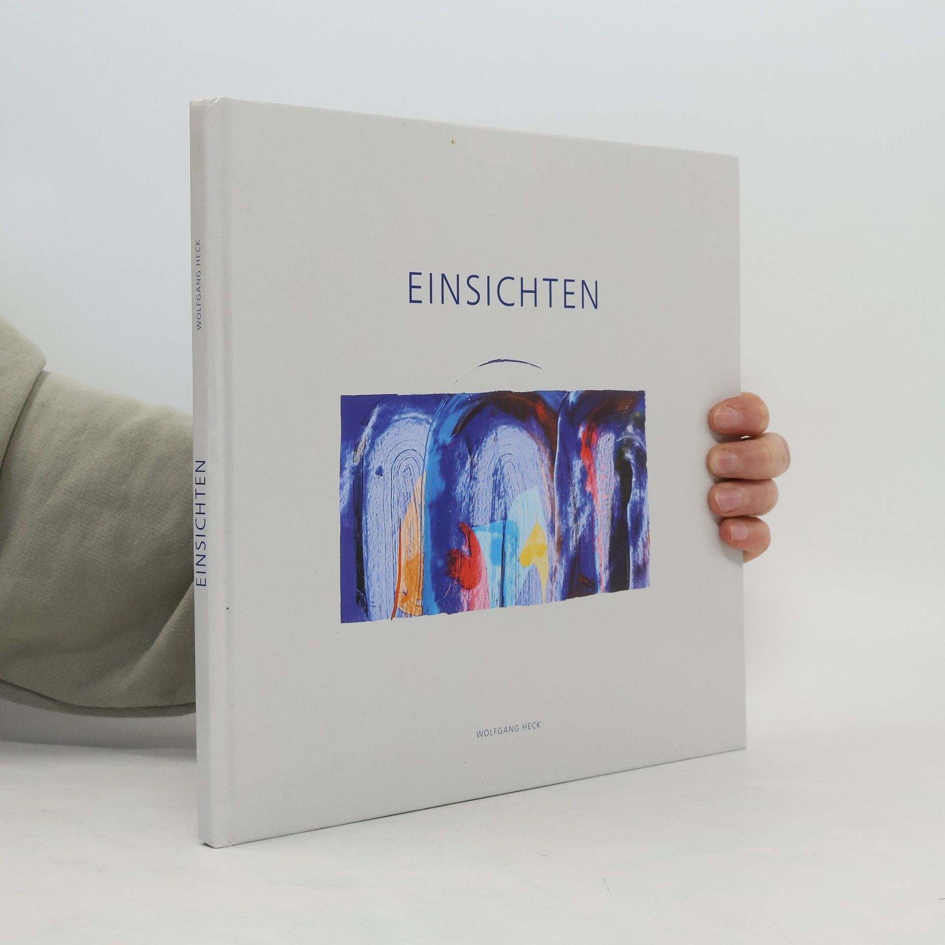 Wolfgang Heck Einsichten