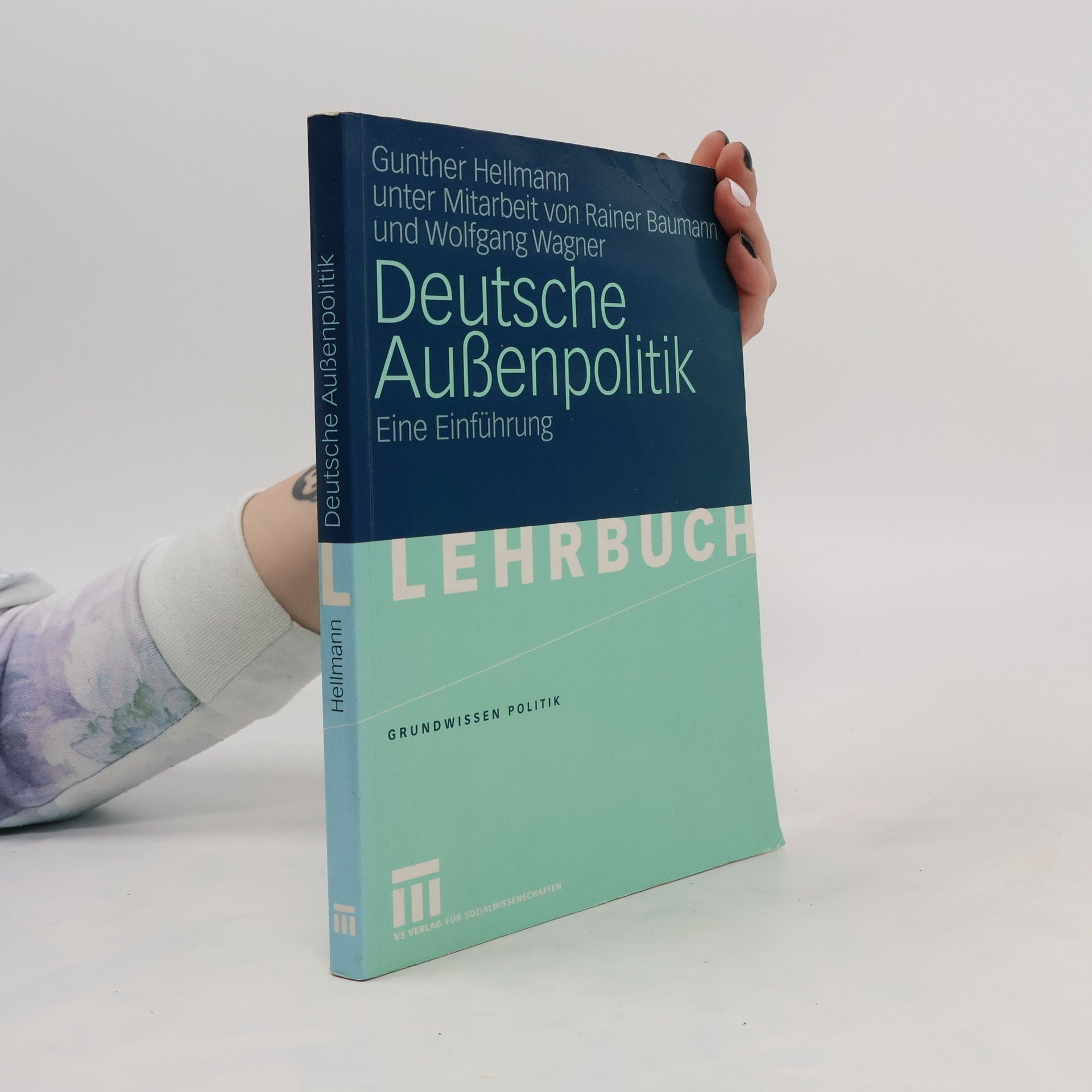 Gunther Hellmann Deutsche Außenpolitik