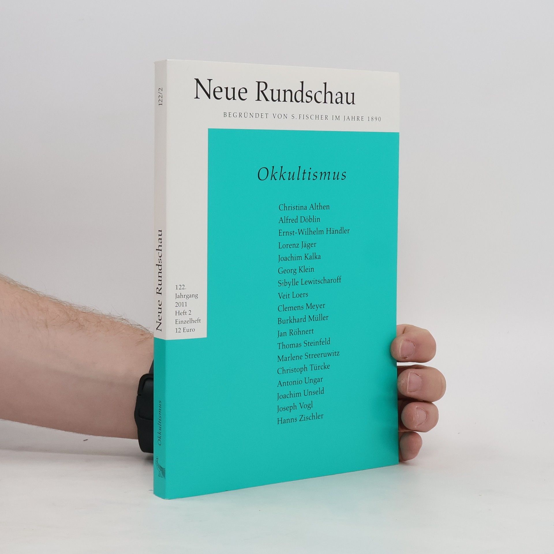 Collectif d'auteurs Neue Rundschau 2011/2. Okkultismus