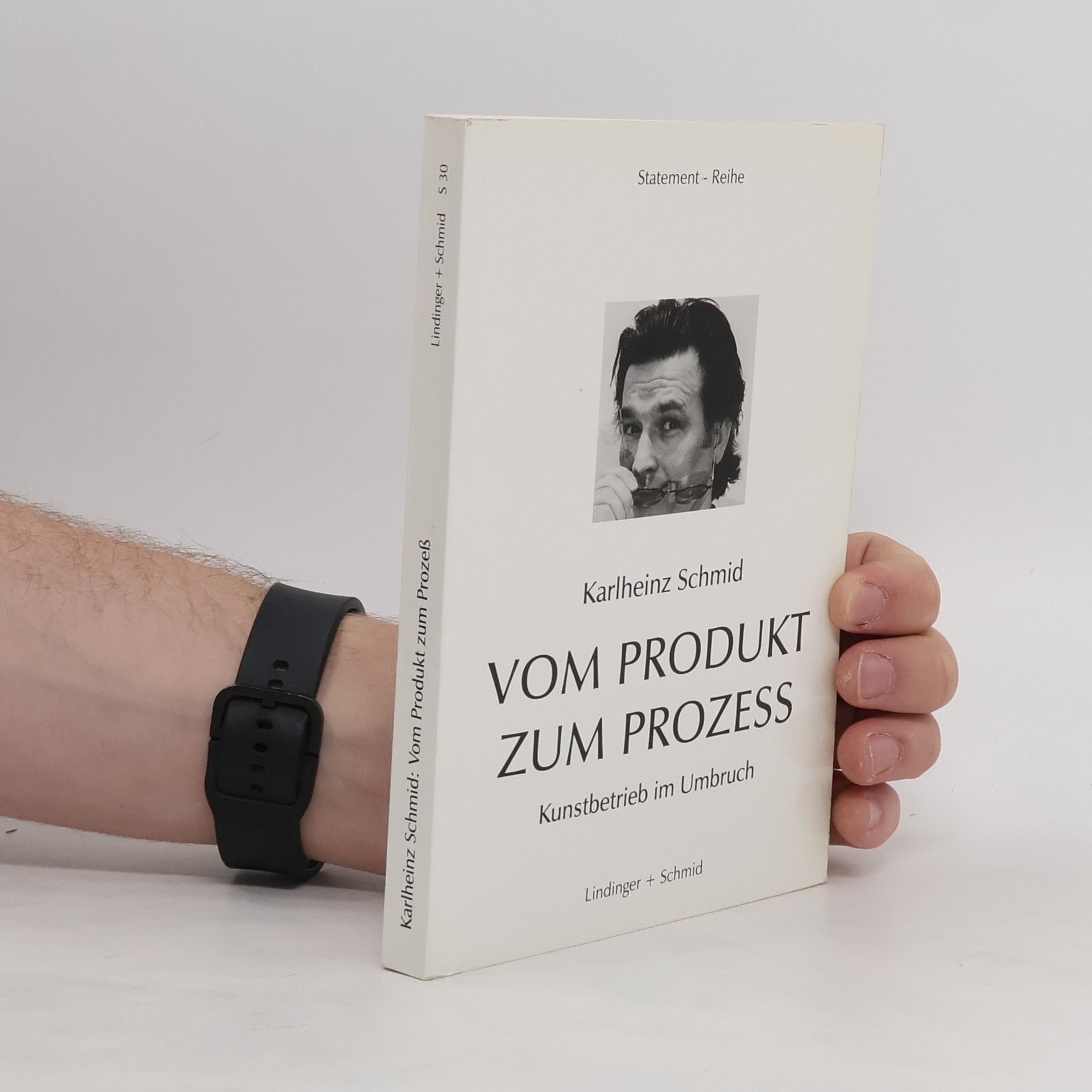 Karlheinz Schmid Vom Produkt zum Prozeß