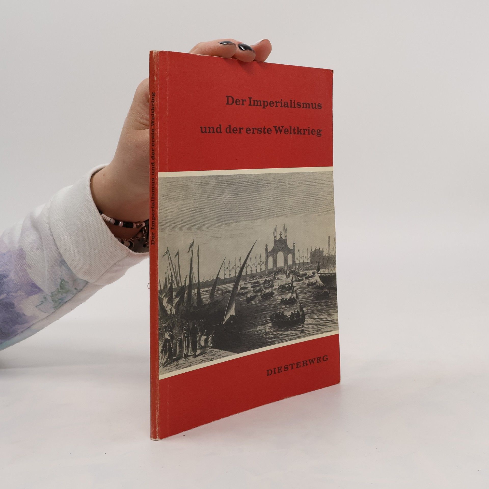 Joachim Hoffmann Der Imperialismus und der Erste Weltkrieg