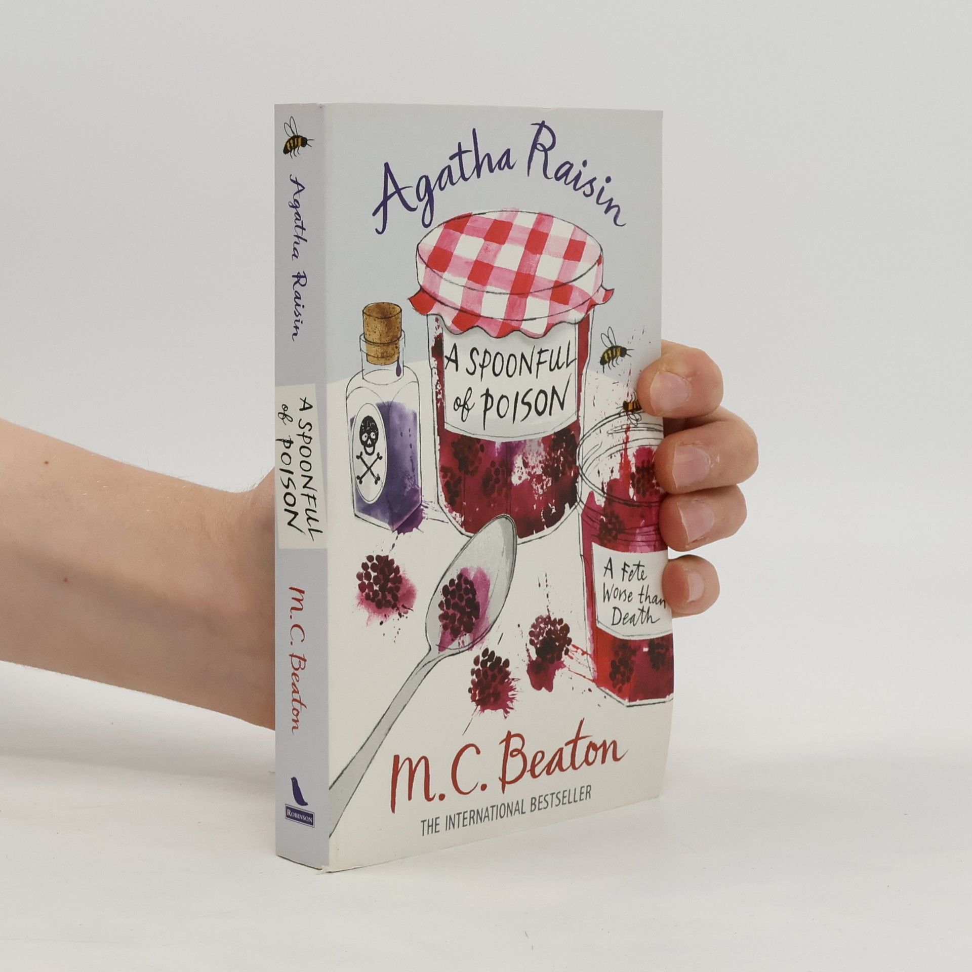 Marion Chesney Agatha Raisin and a spoonful of poison