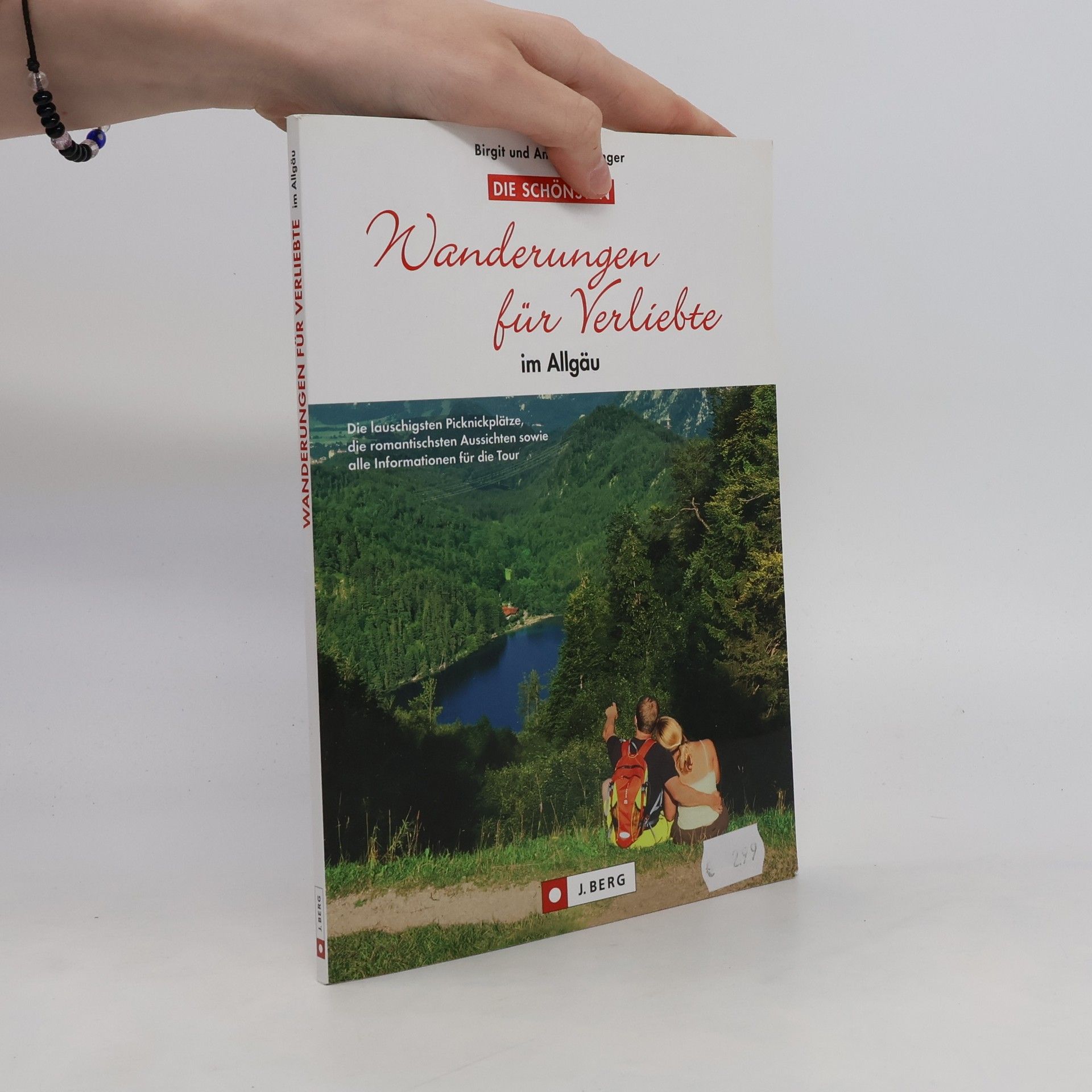 Andreas Ellinger Die schönsten Wanderungen für Verliebte im Allgäu