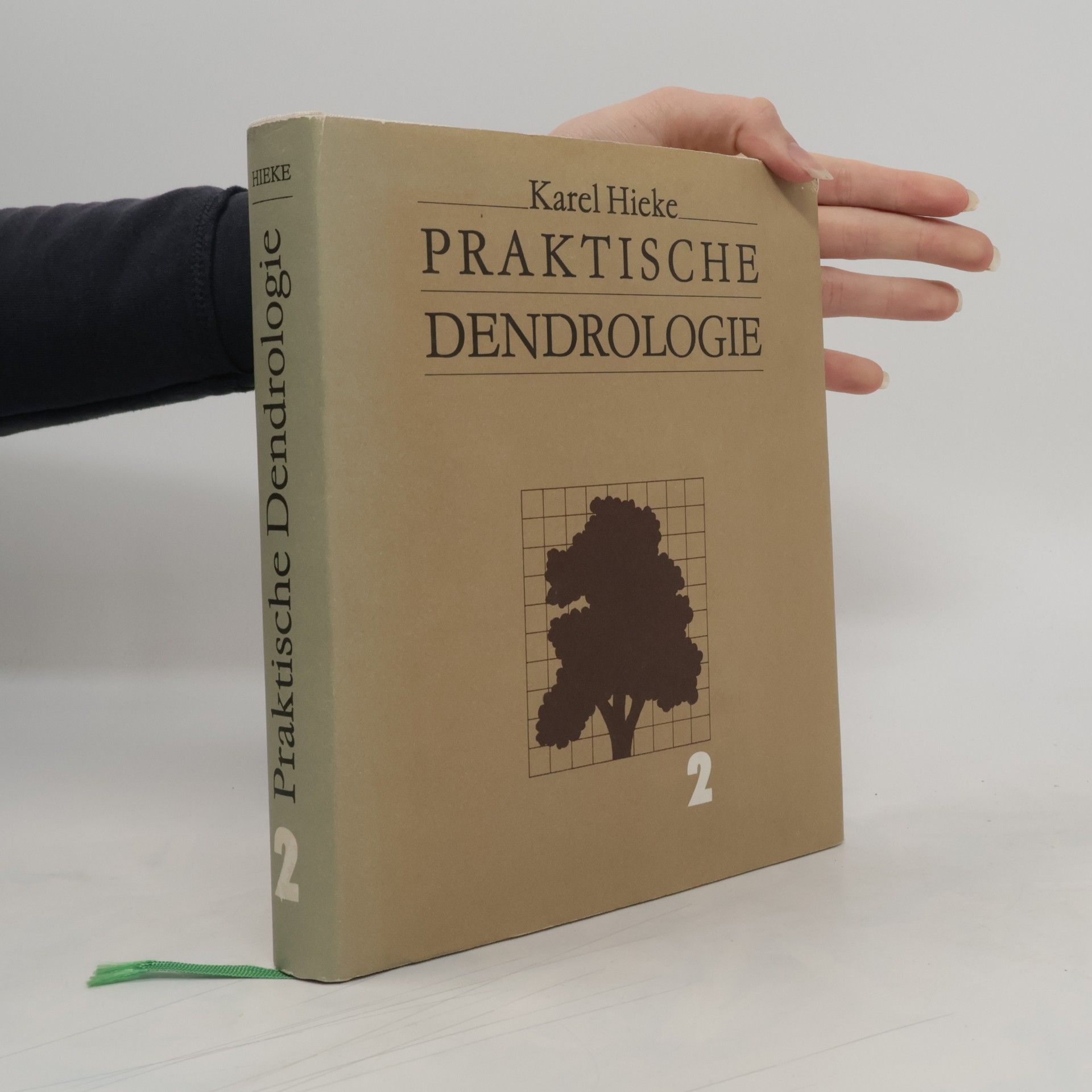 Karel Hieke Praktische Dendrologie. Band 2
