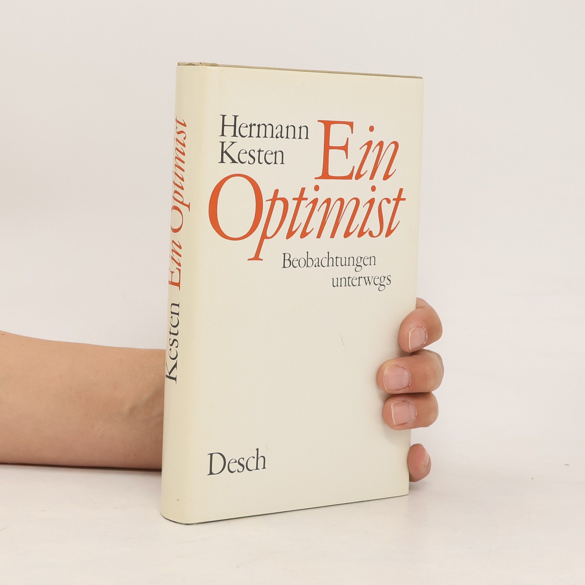 Hermann Kesten Ein Optimist