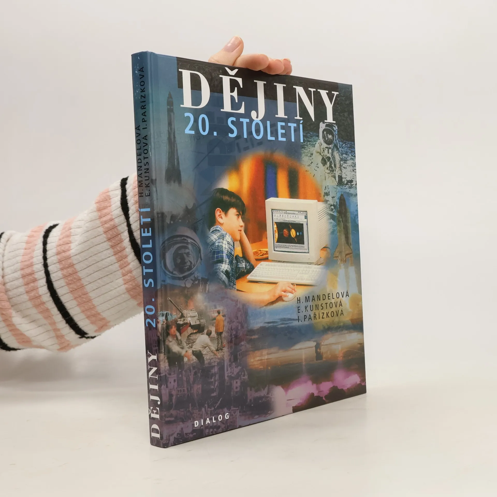 Dějiny 20. století | Kniha | pevná | Helena Mandelová | CS