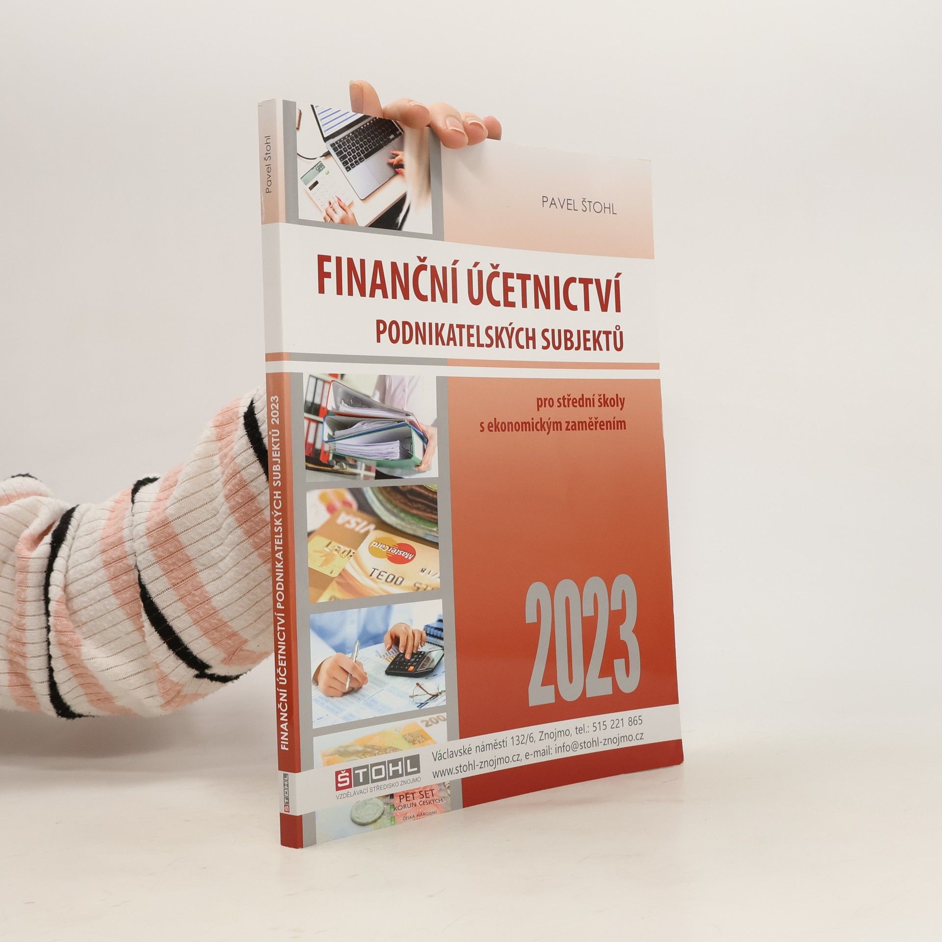 Pavel Štohl Finanční účetnictví podnikatelských subjektů pro střední školy s ekonomickým zaměřením  2023