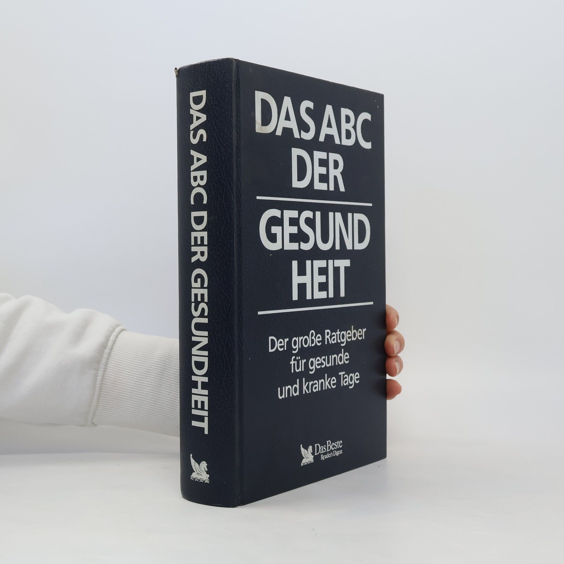 Autorenkollektiv Das ABC der Gesundheit