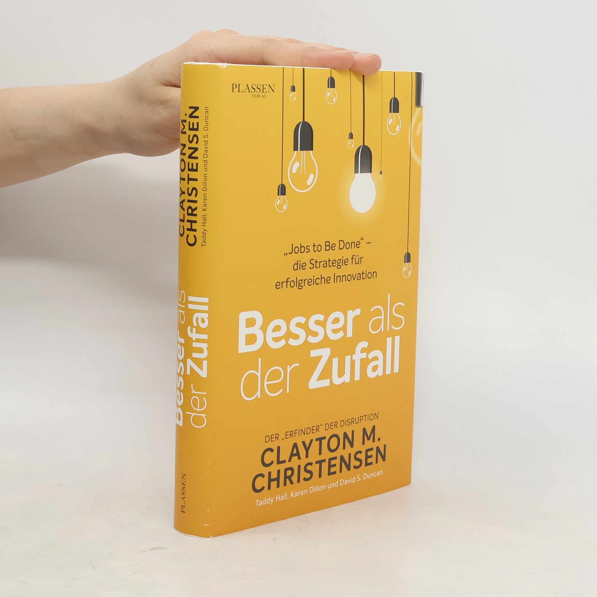 Clayton M. Christensen Besser als der Zufall