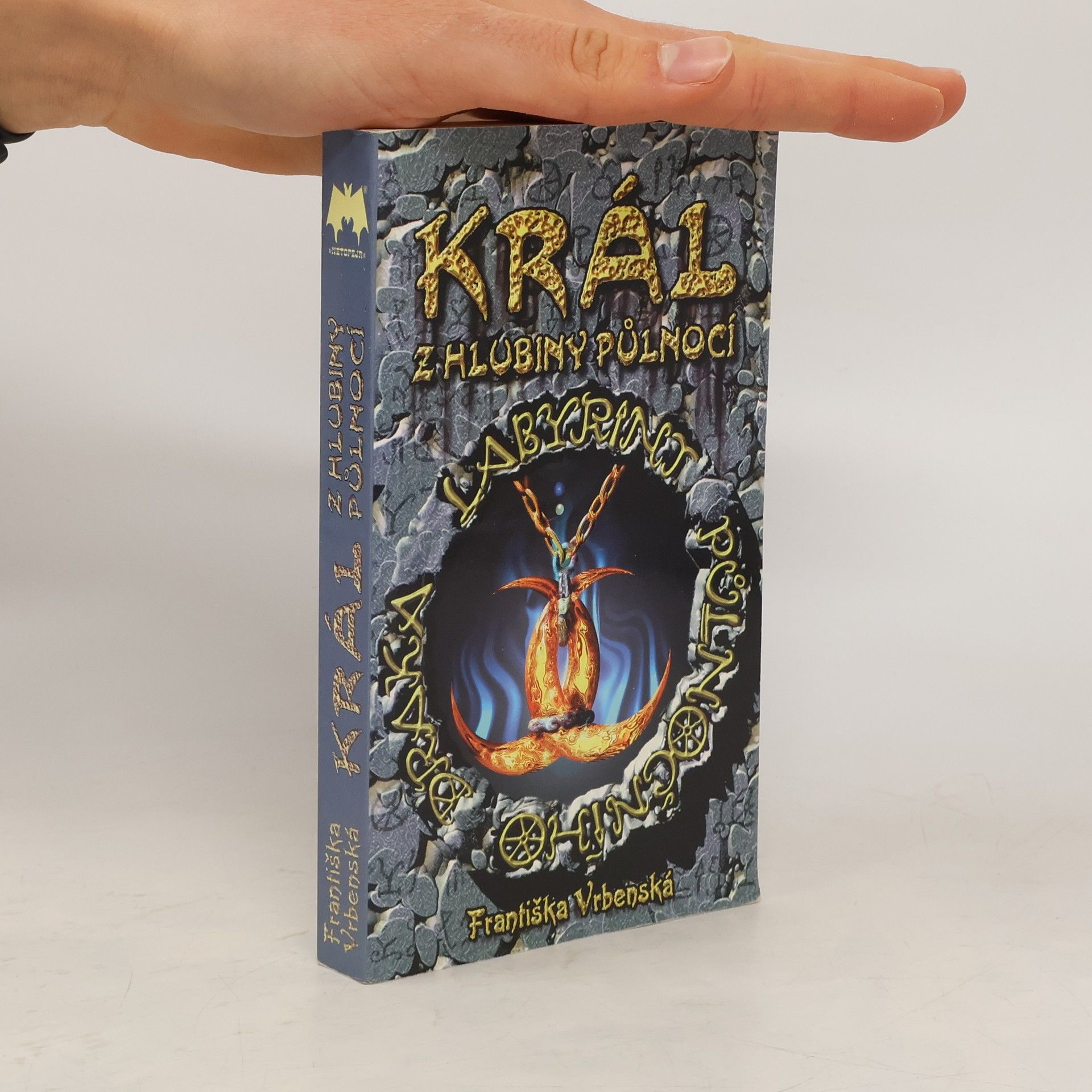 Františka Vrbenská Král z hlubiny půlnocí