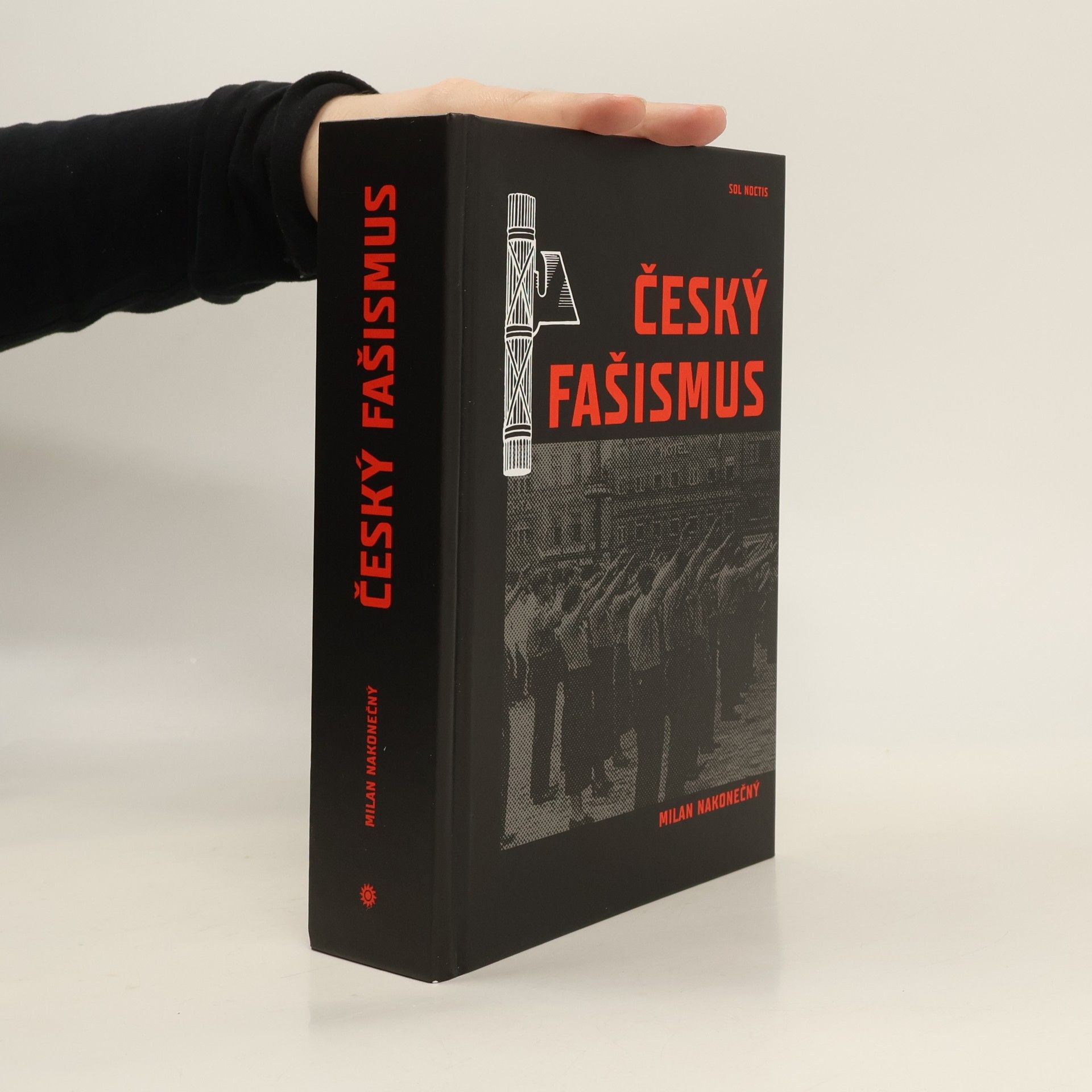 Milan Nakonečný Český fašismus
