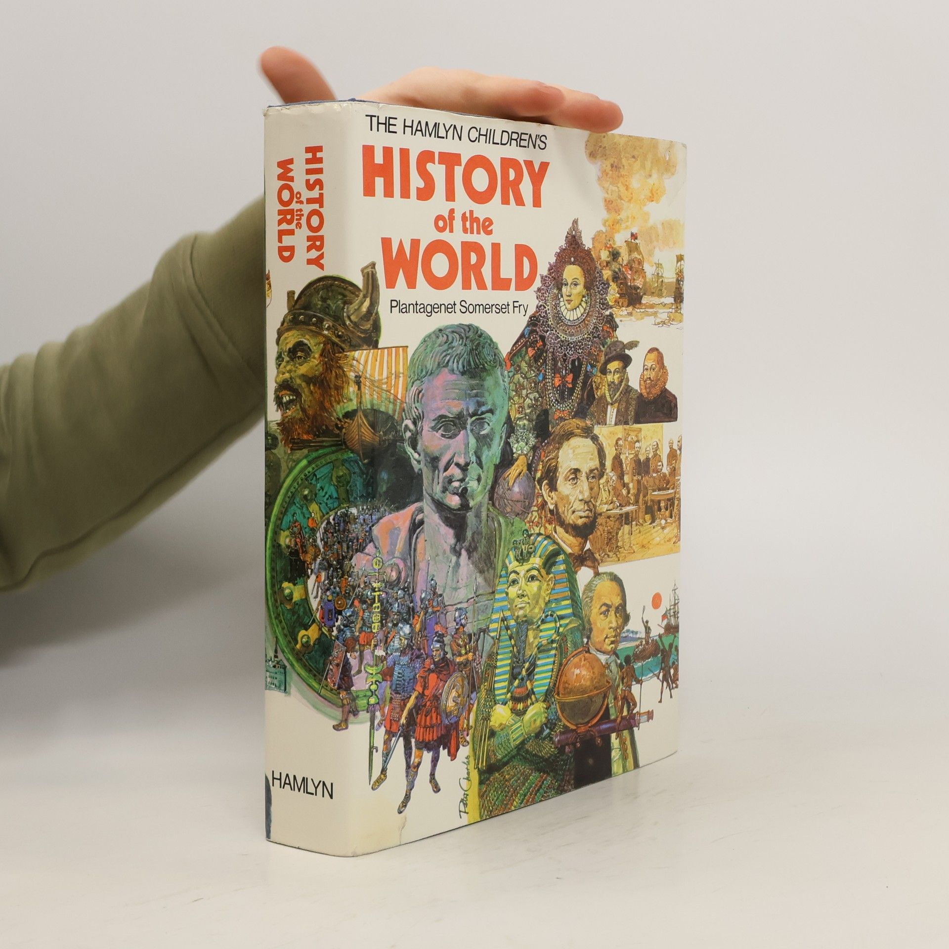 Plantagenet Somerset Fry The History of the World