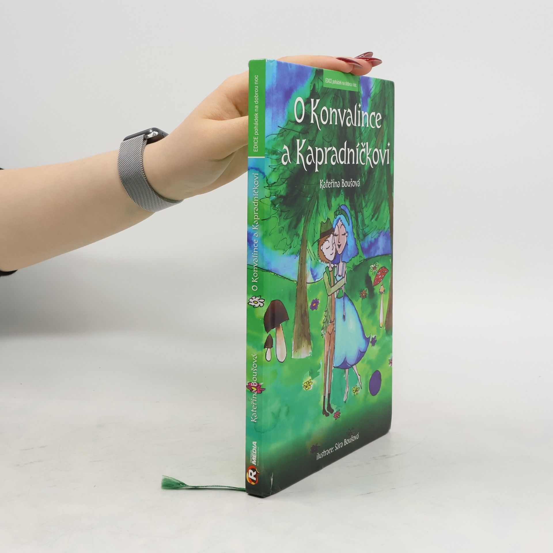 Kateřina Boušová O Konvalince a Kapradníčkovi