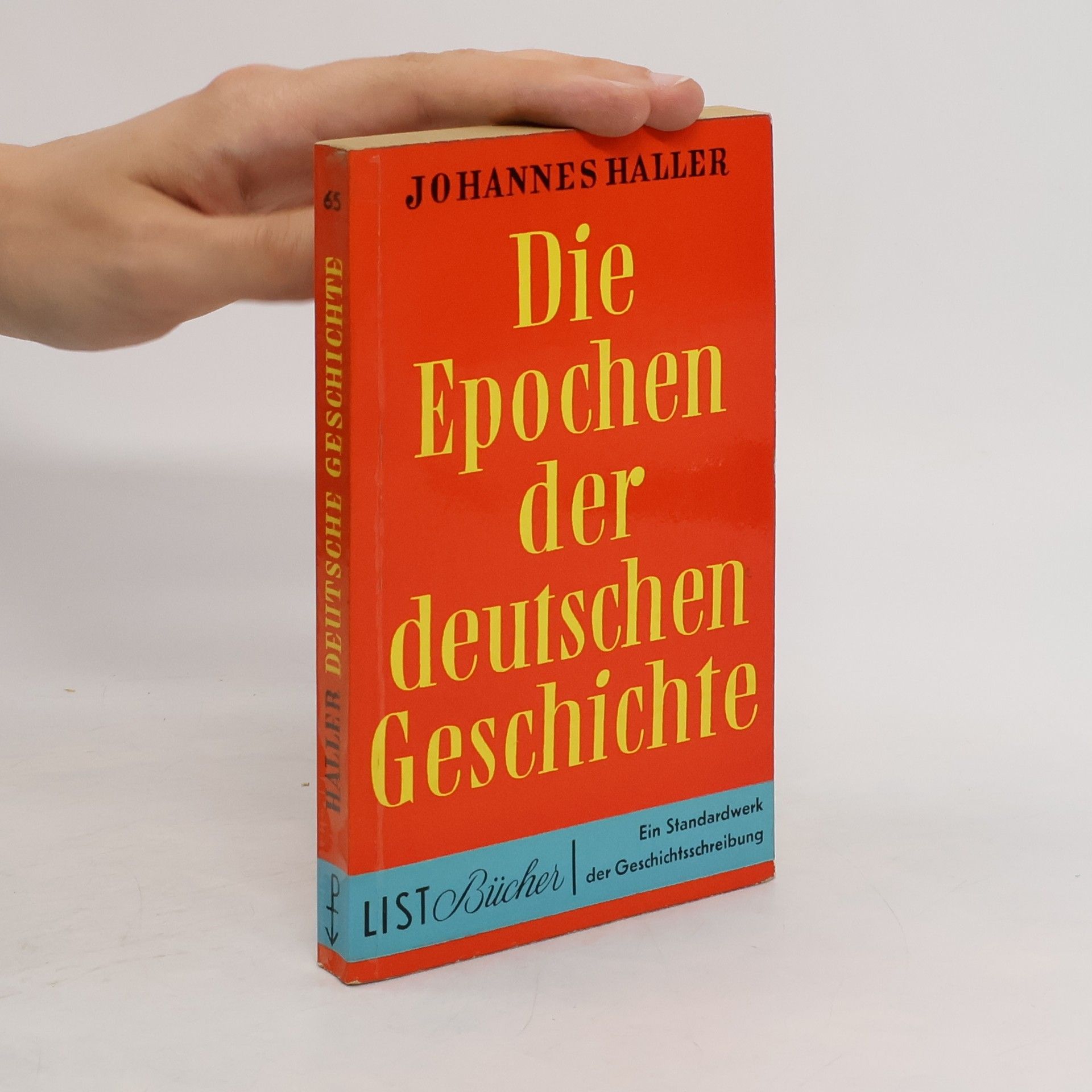 Johannes Haller Die Epochen der deutschen Geschichte