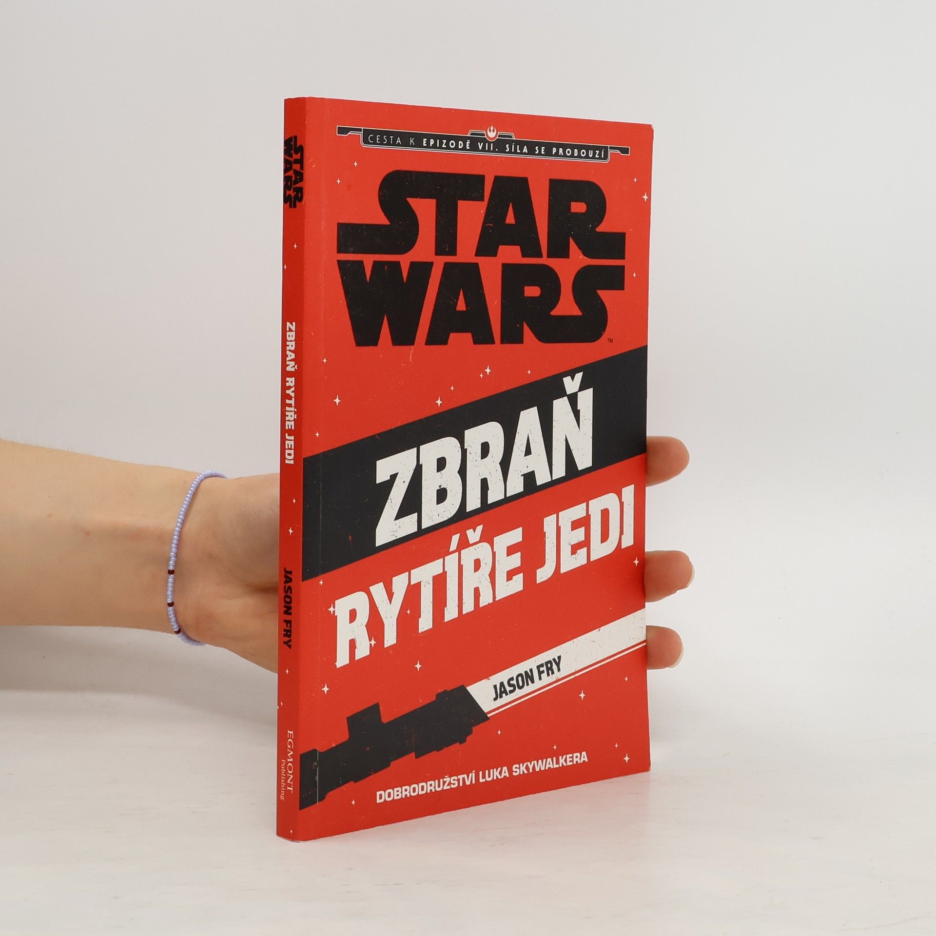 Jason Fry Star Wars. Zbraň rytíře Jedi