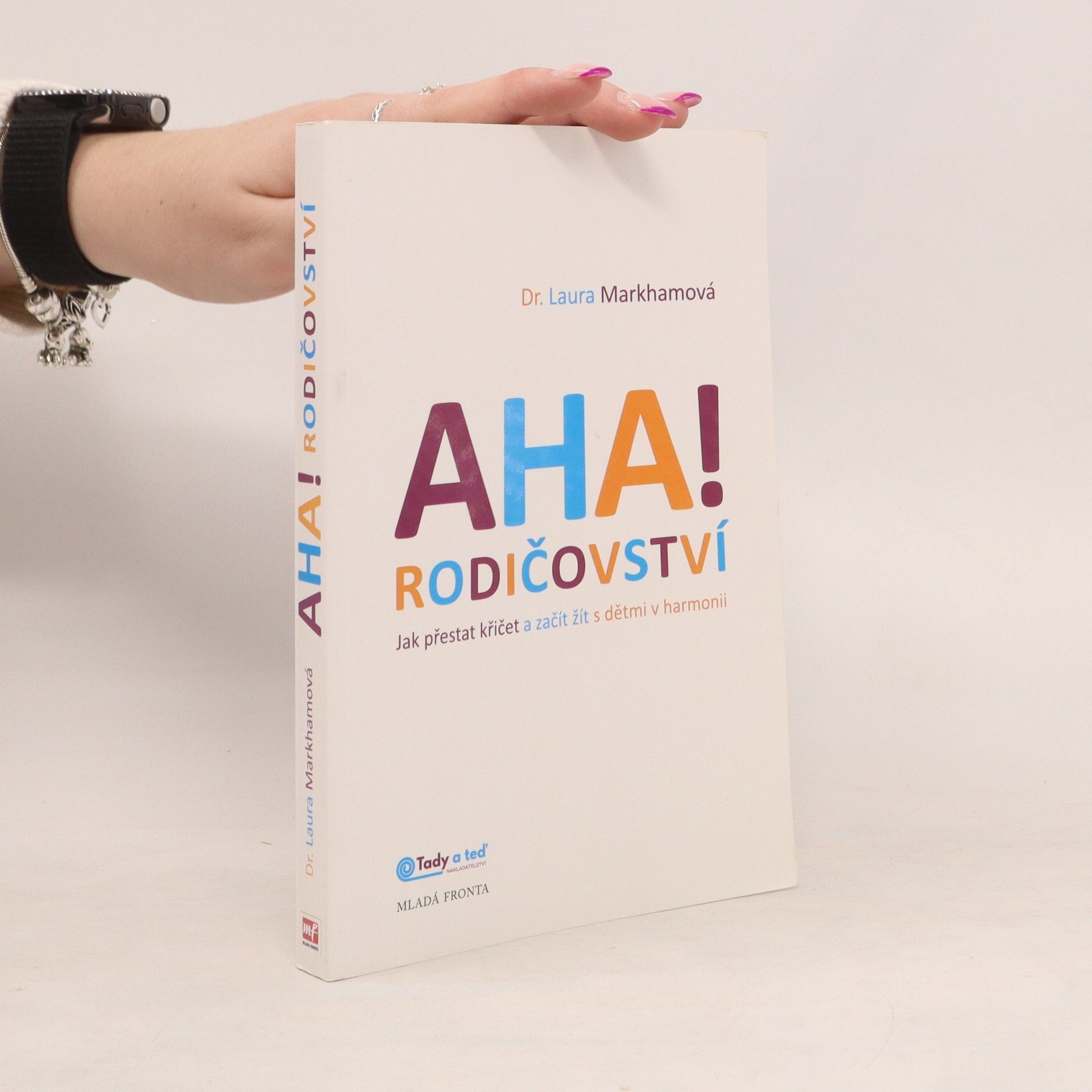 Laura Markham Aha! Rodičovství