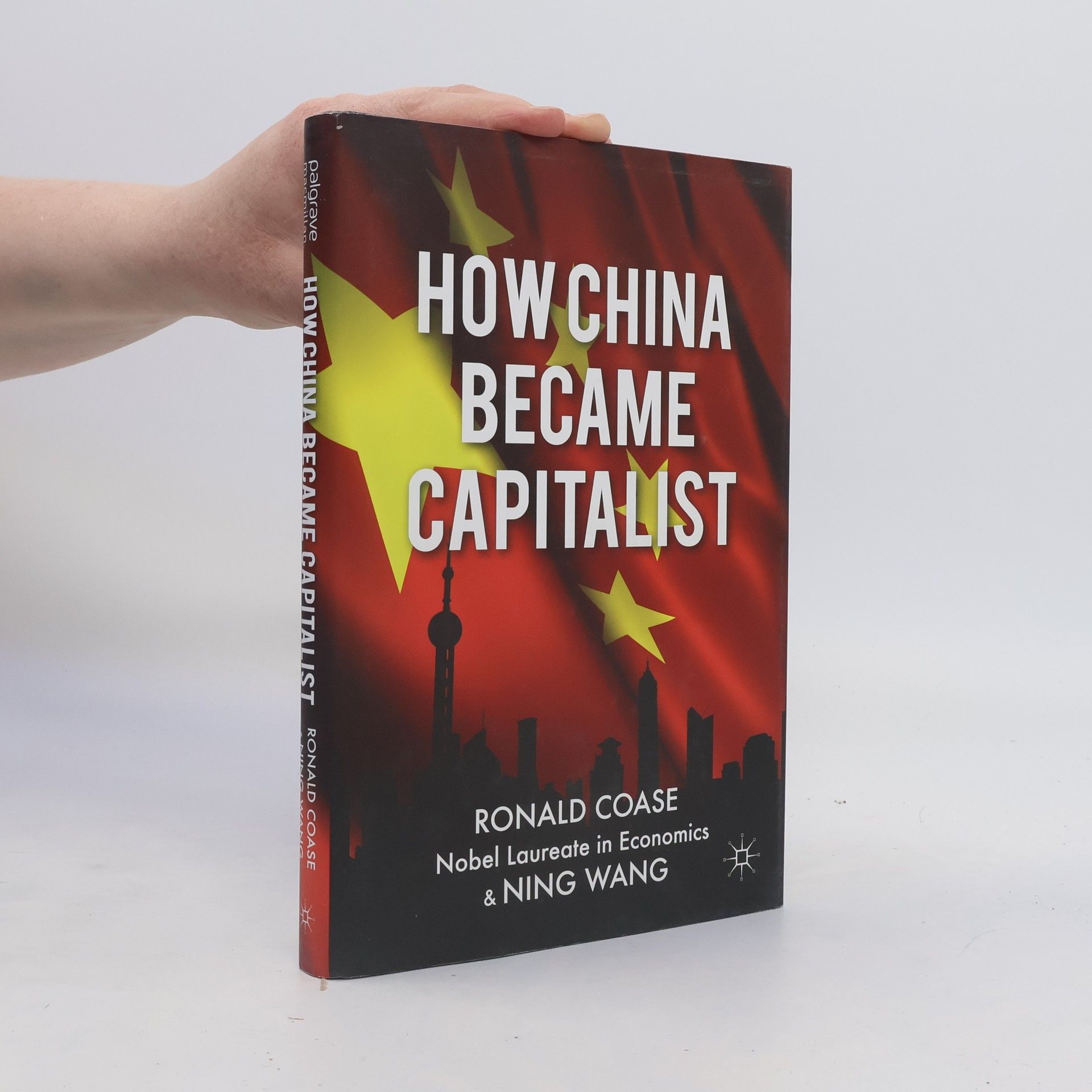 Ronald Harry Coase How China Became Capitalist