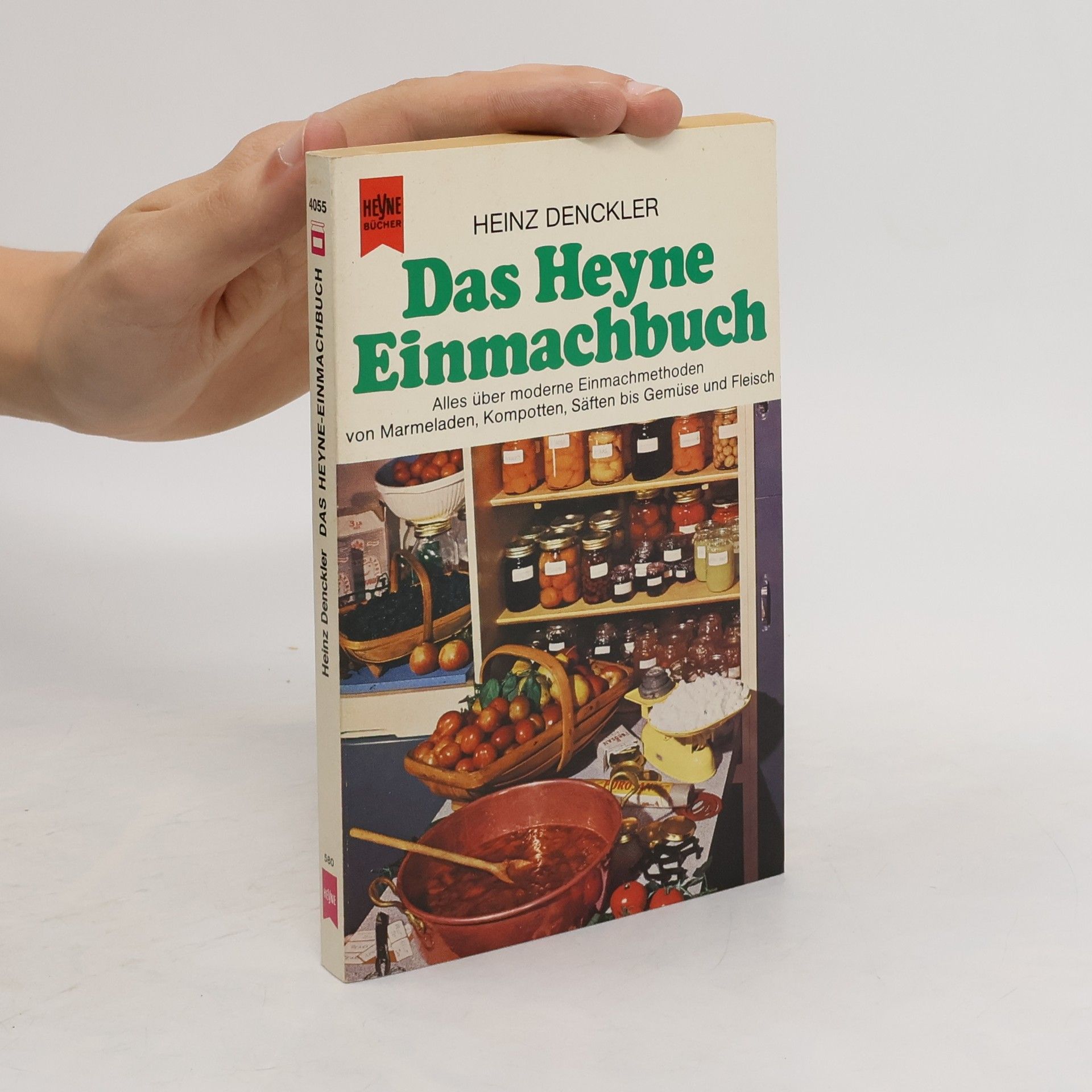 Heinz Denckler Das Heyne-Einmachbuch