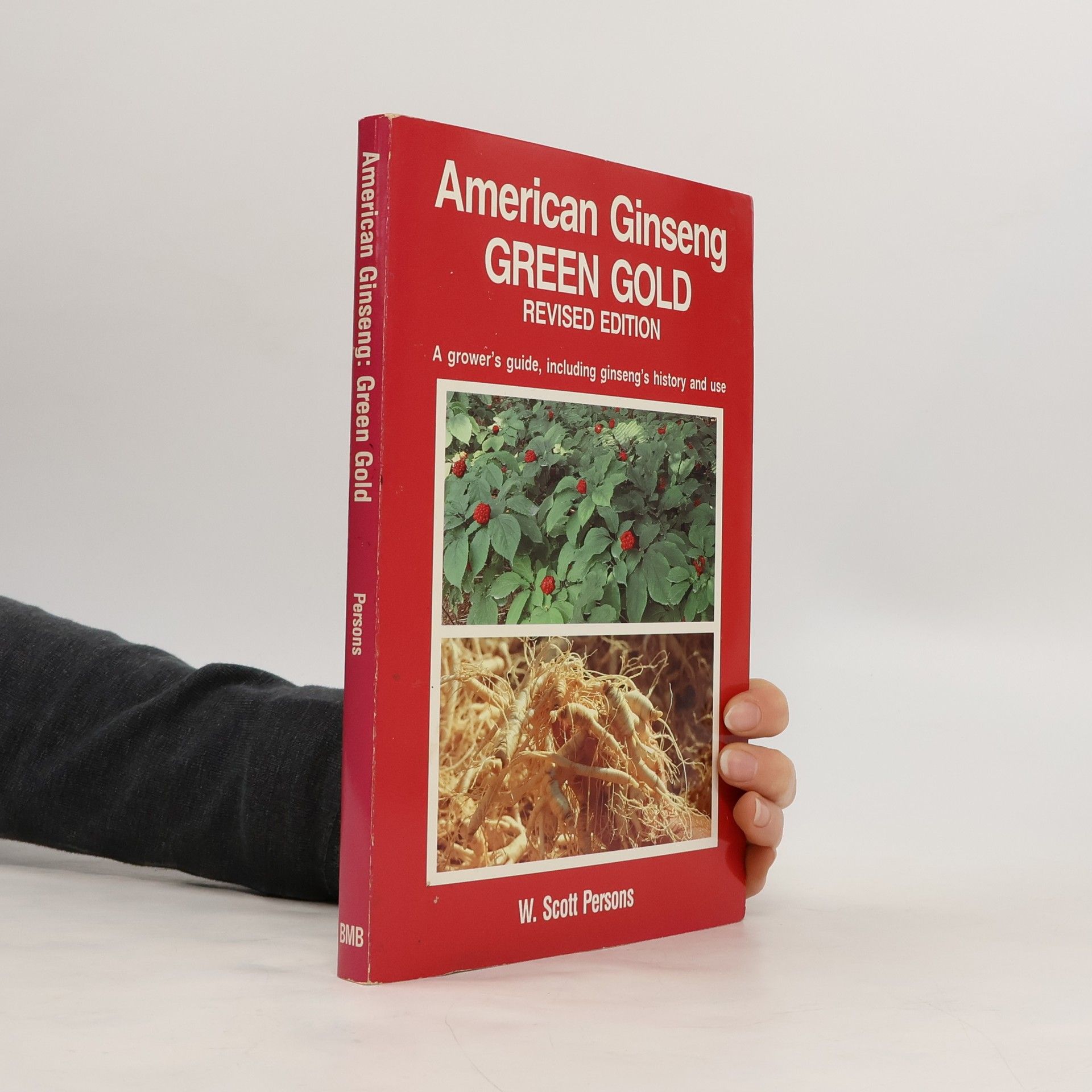 W. Scott Persons American Ginseng