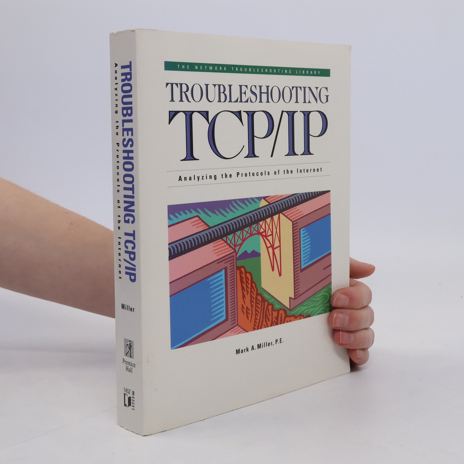 Mark A. Miller Troubleshooting Tcp/Ip