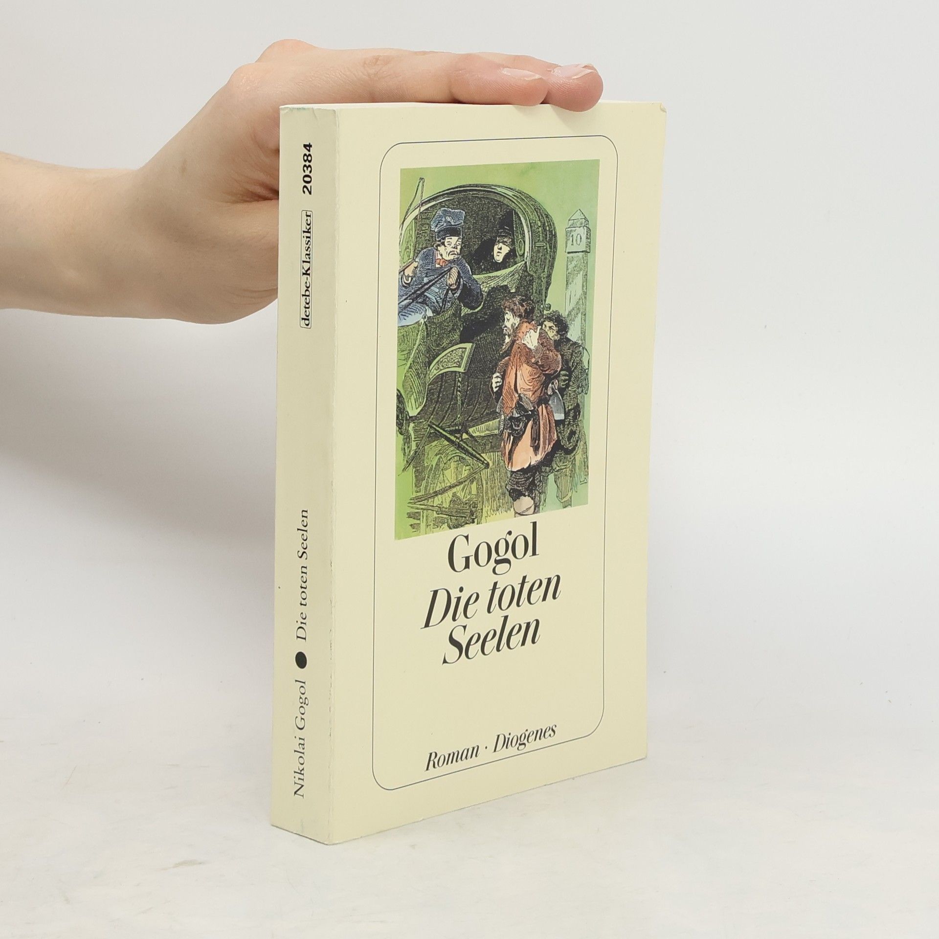 Nikolaj Vasilevič Gogol Die toten Seelen