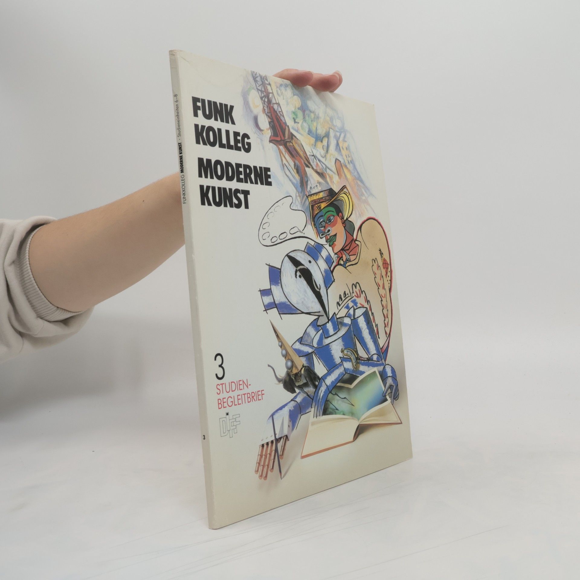kolektiv Funkkolleg. Moderne Kunst. Studienbegleitbrief 3