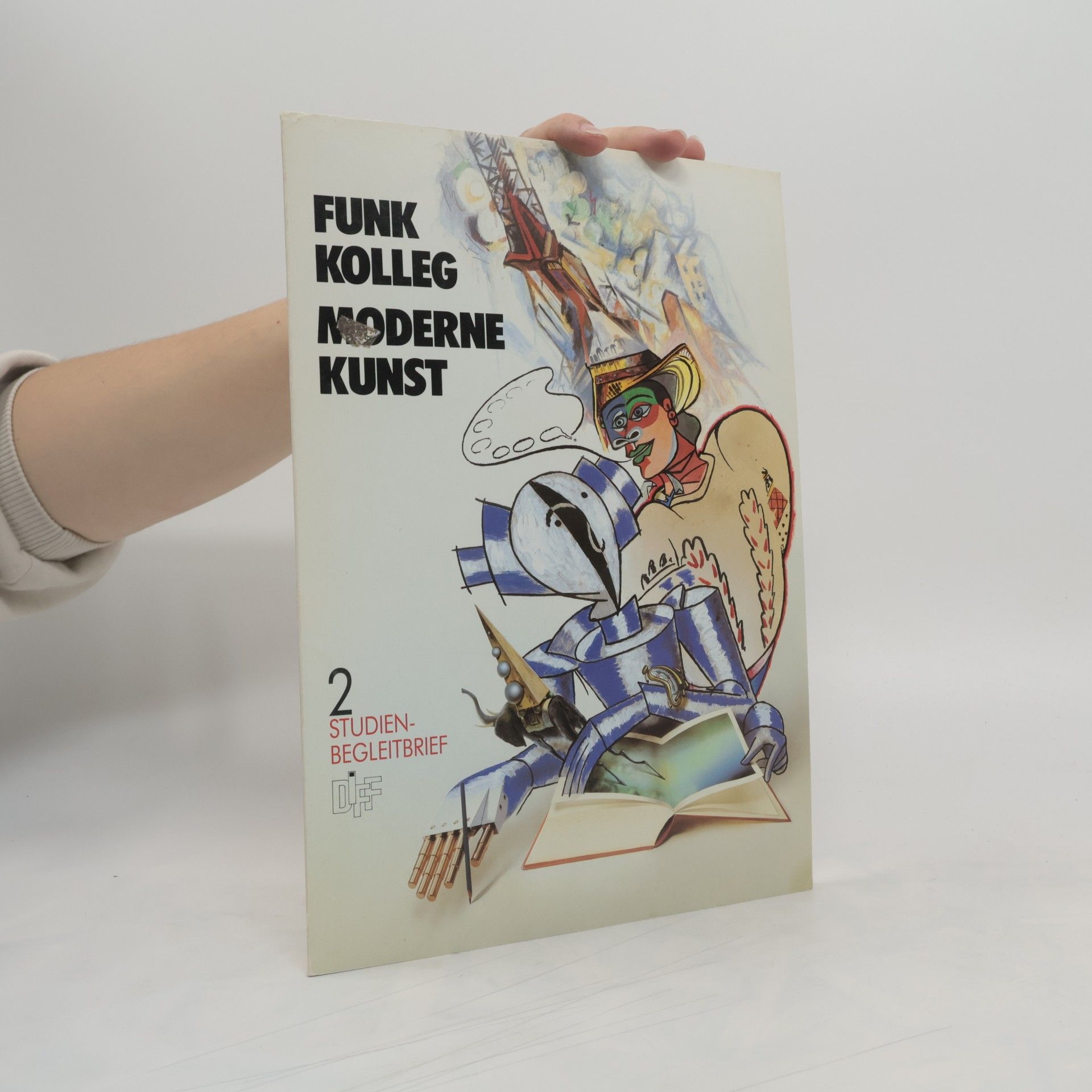 kolektiv Funkkolleg. Moderne Kunst. Studienbegleitbrief 2