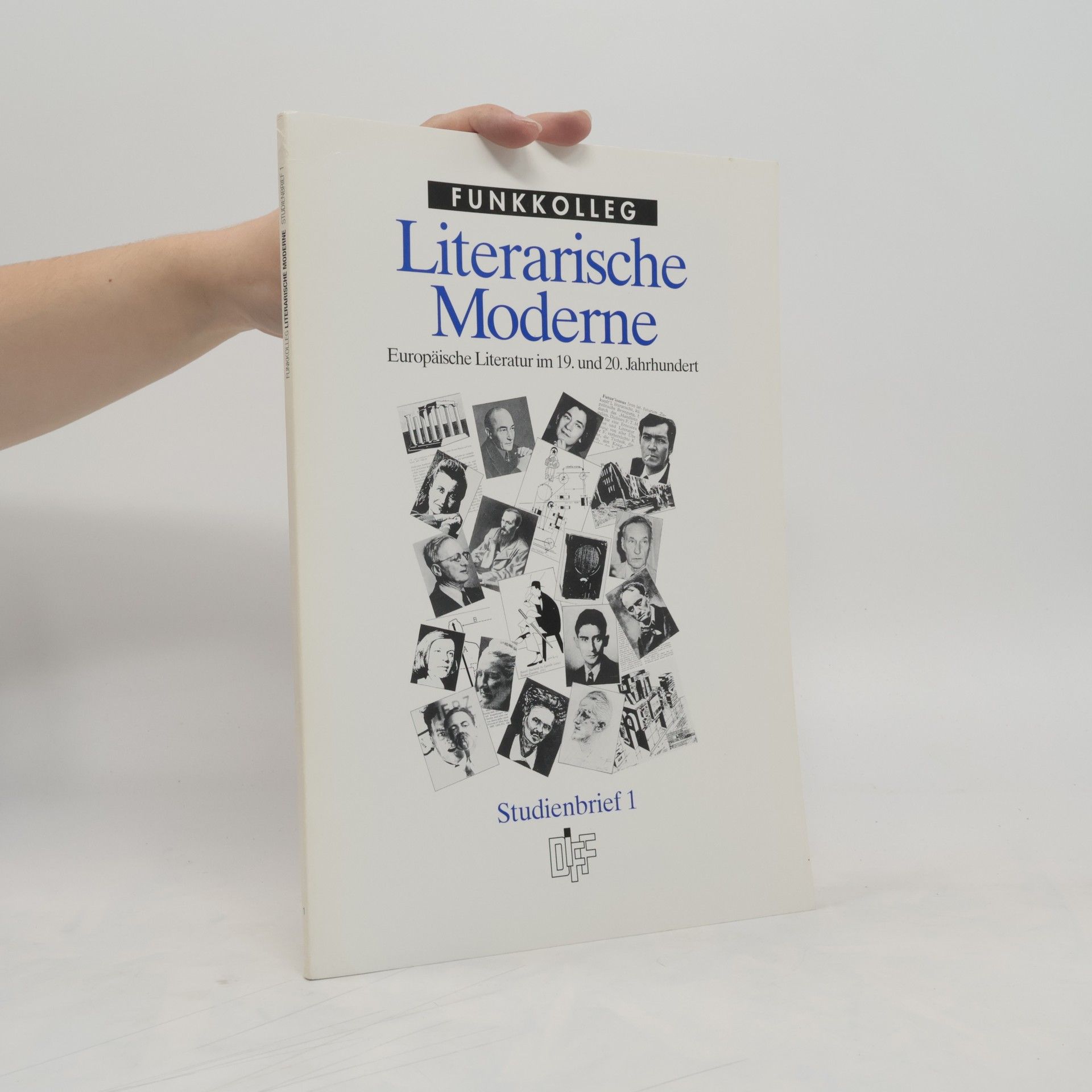 Collectif d'auteurs Funkkolleg Literarische Moderne. Studienbrief 1