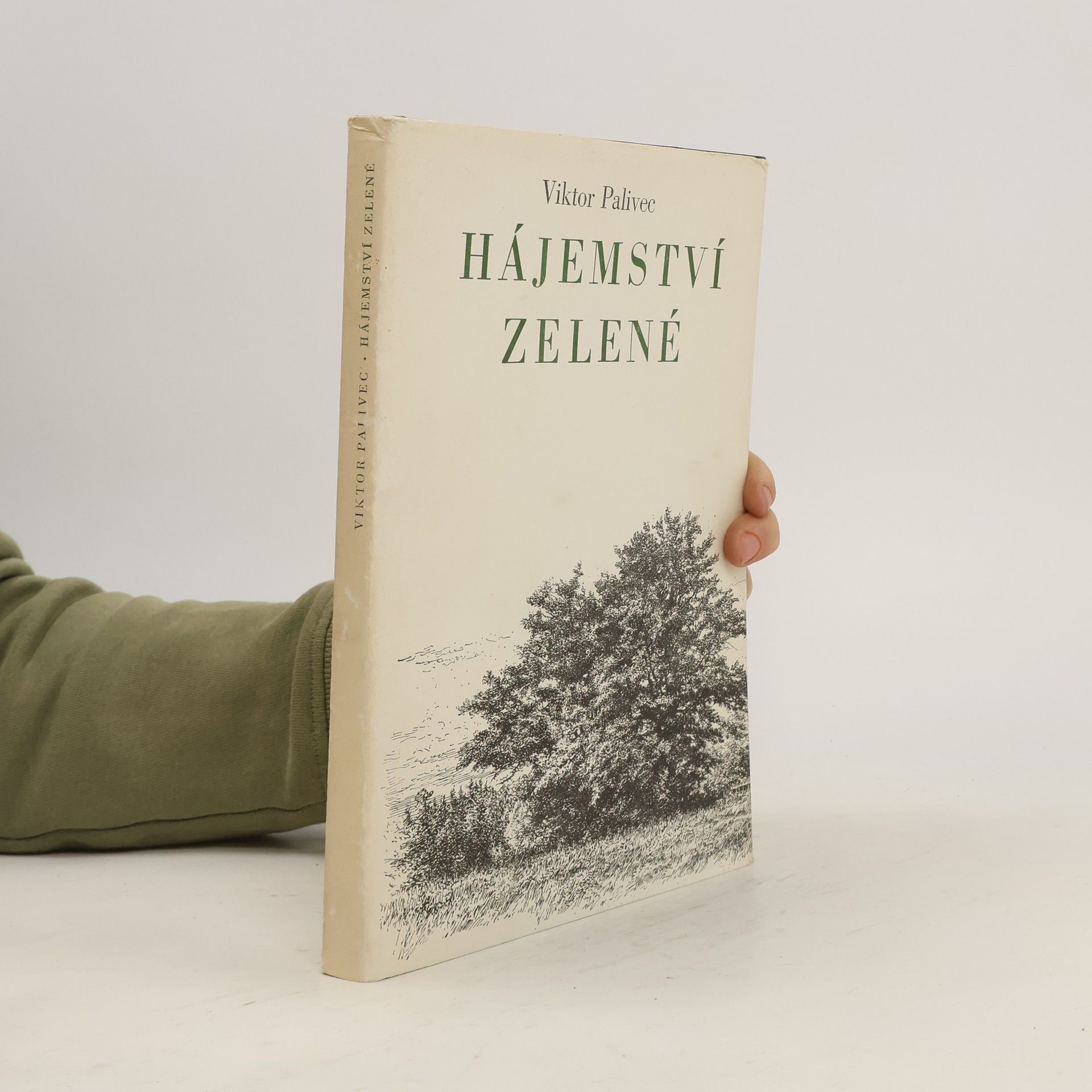 Viktor Palivec Hájemství zelené