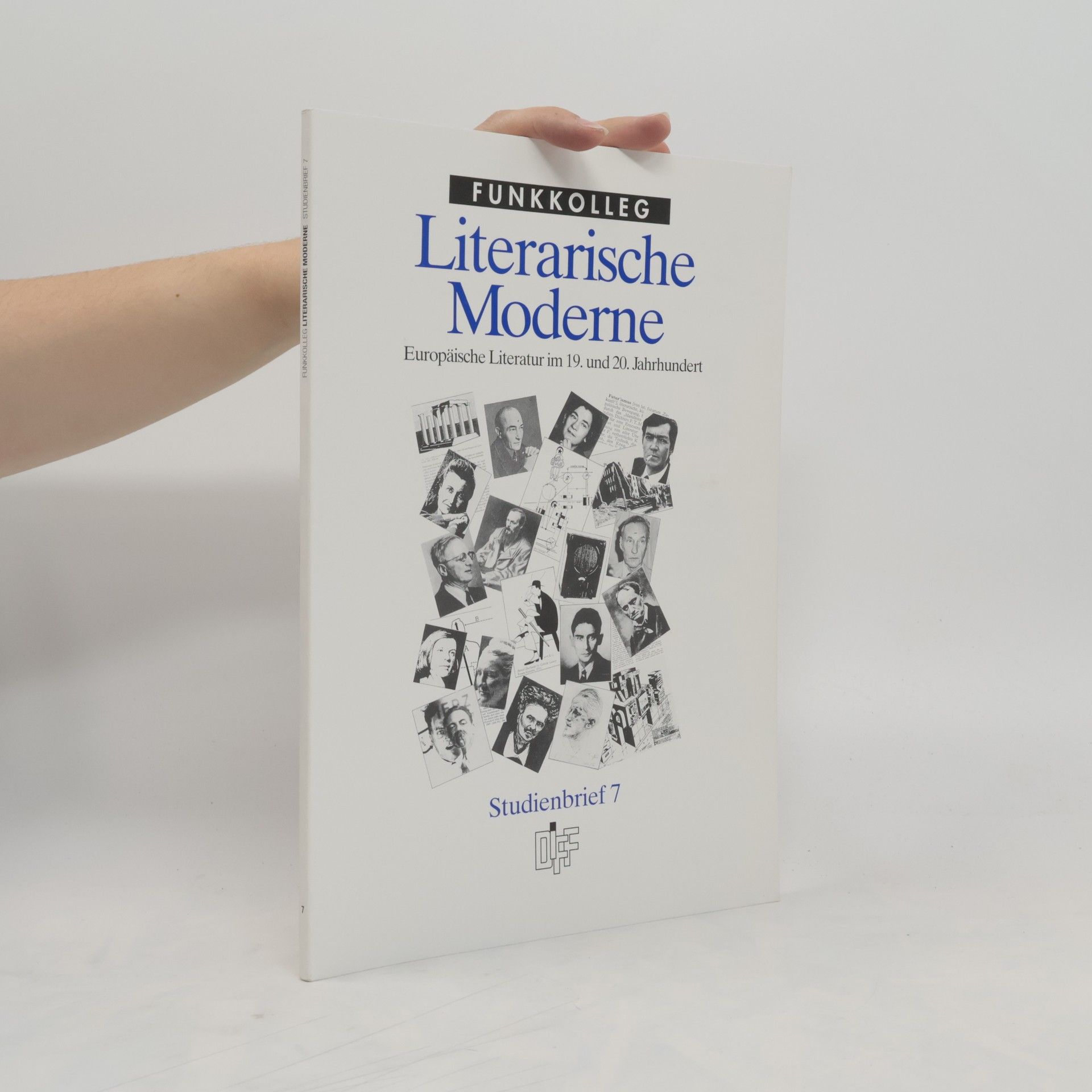 Collectif d'auteurs Funkkolleg Literarische Moderne. Studienbrief 7