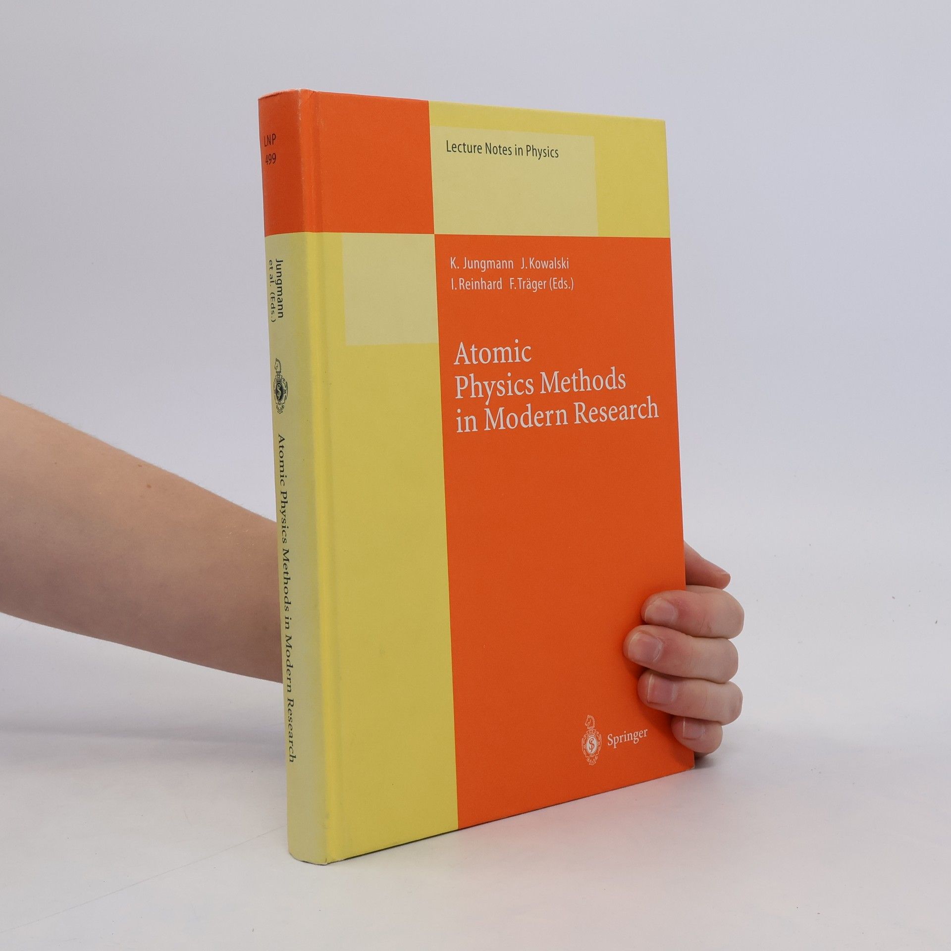 Klaus Jungmann Atomic Physics Methods in Modern Research