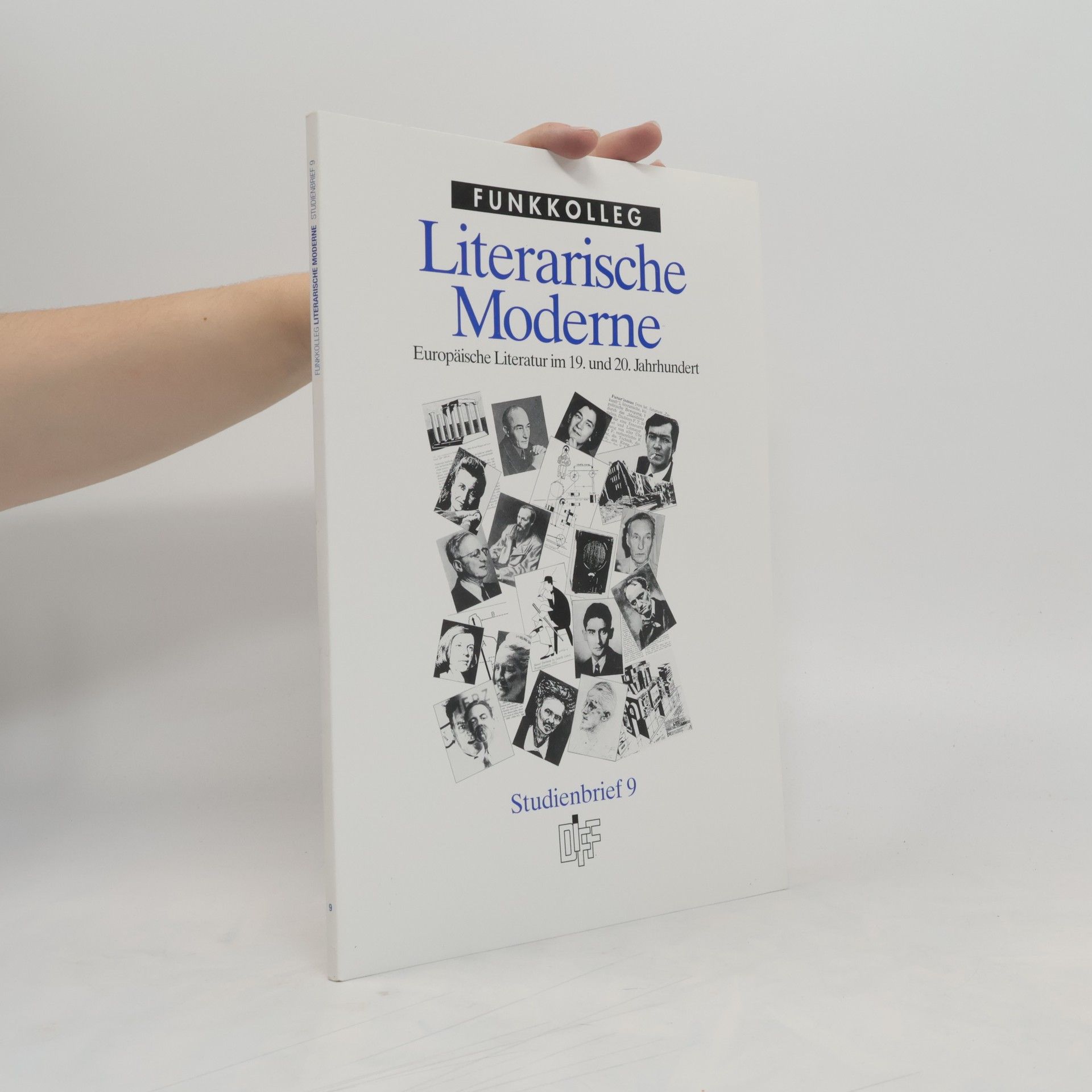 Collectif d'auteurs Literarische Moderne. Studienbrief 9