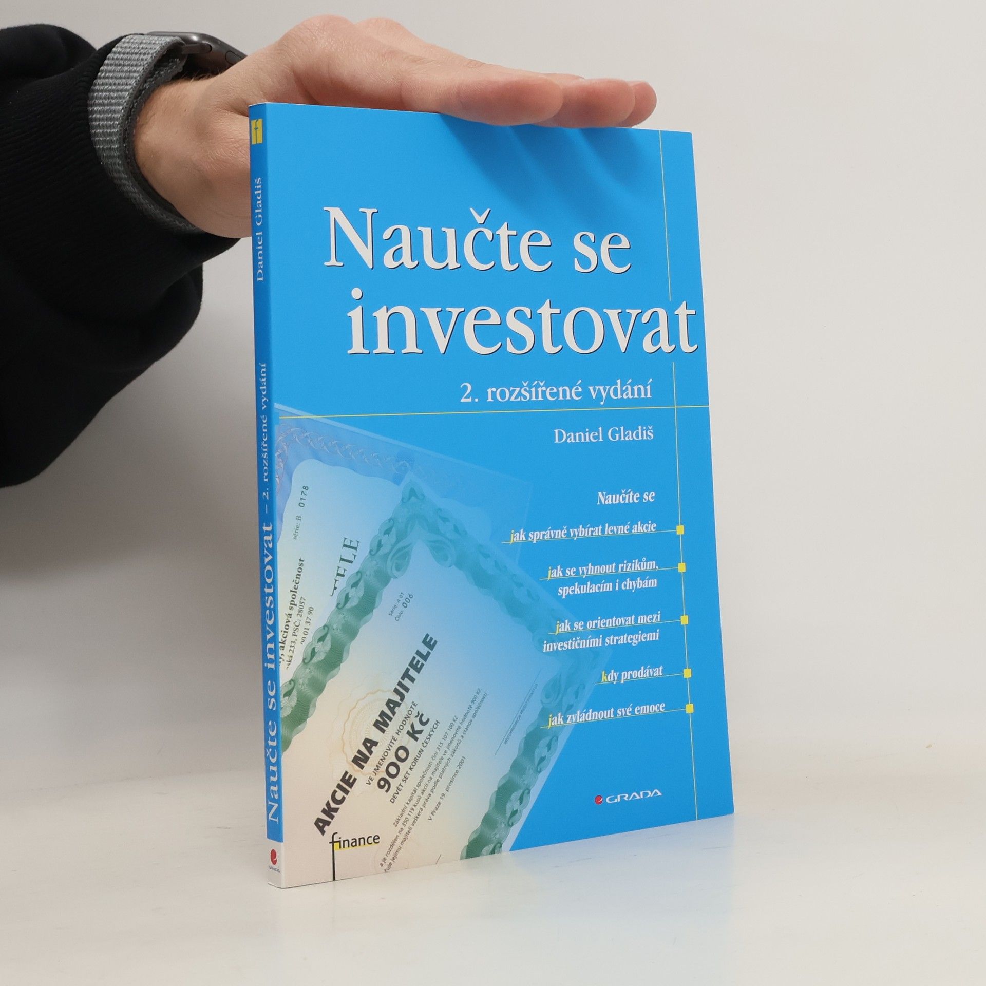 Daniel Gladiš Naučte se investovat, 2., rozšířené vydání