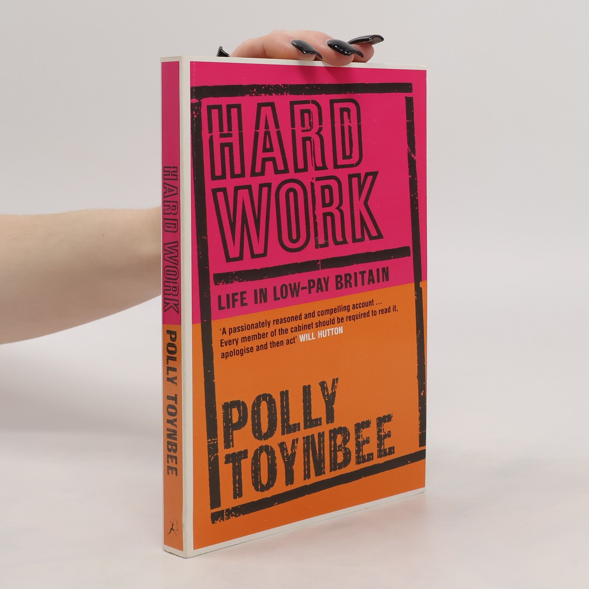 Polly Toynbee Hard Work