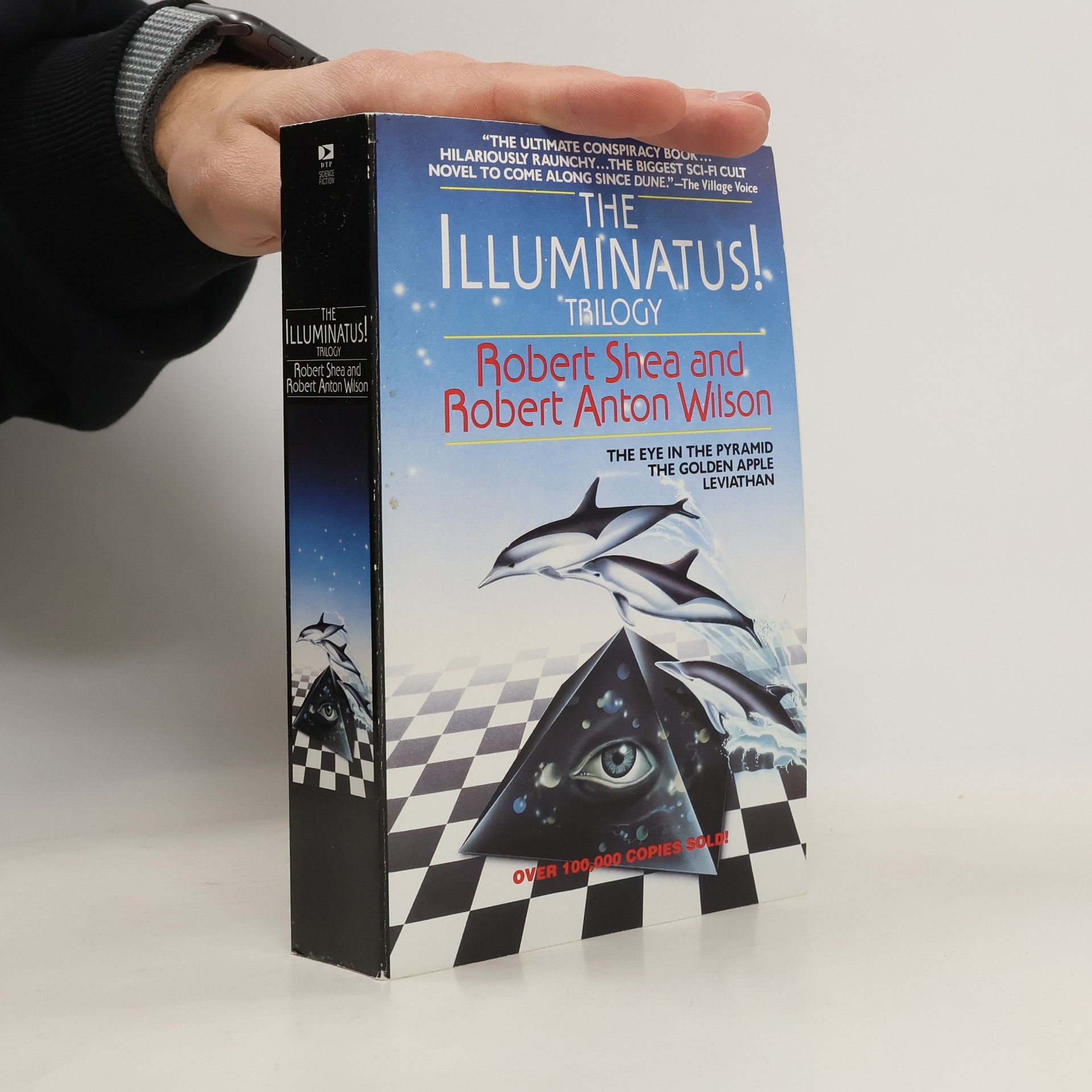 Robert Joseph Shea The Illuminatus! Trilogy