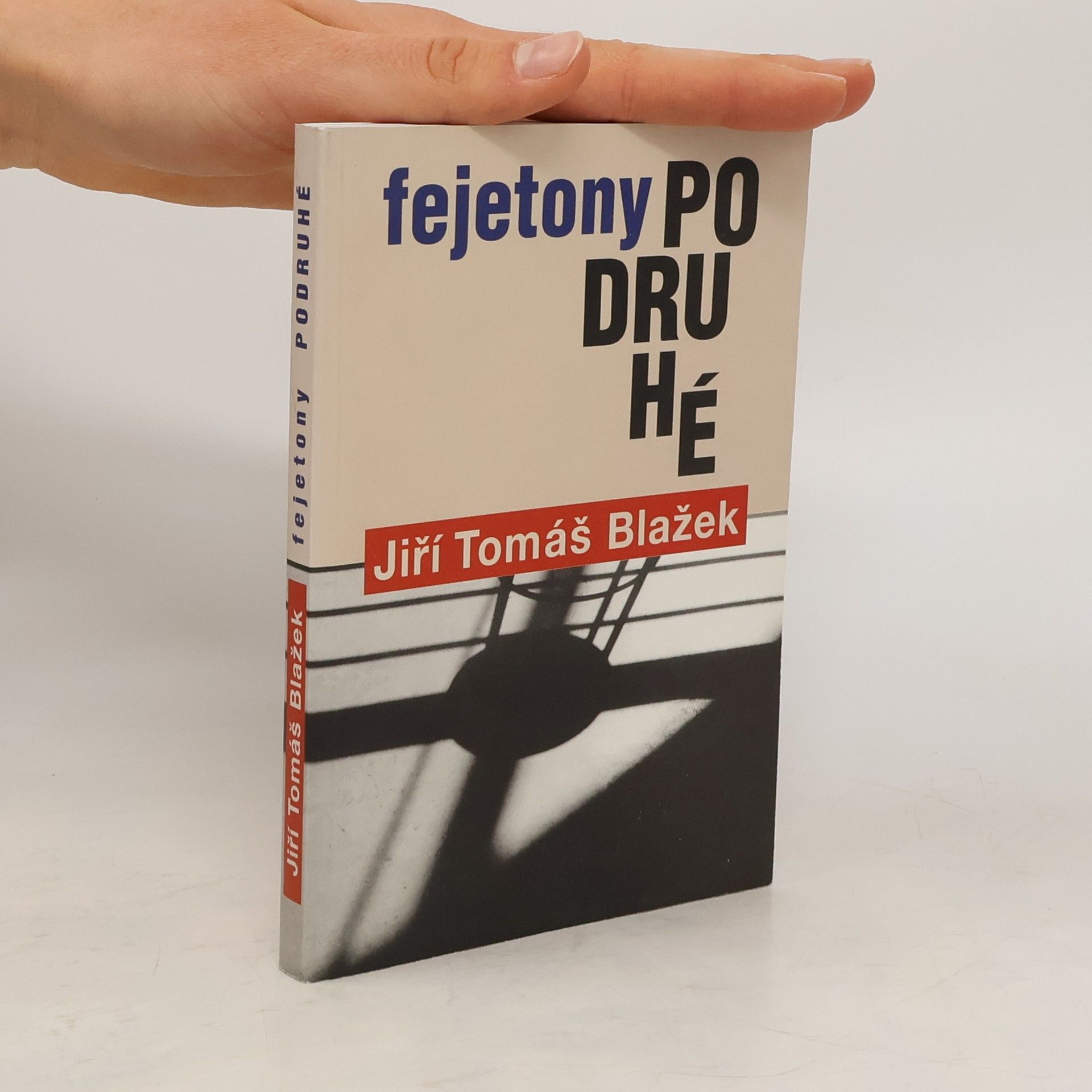 Jiří Tomáš Blažek Fejetony podruhé