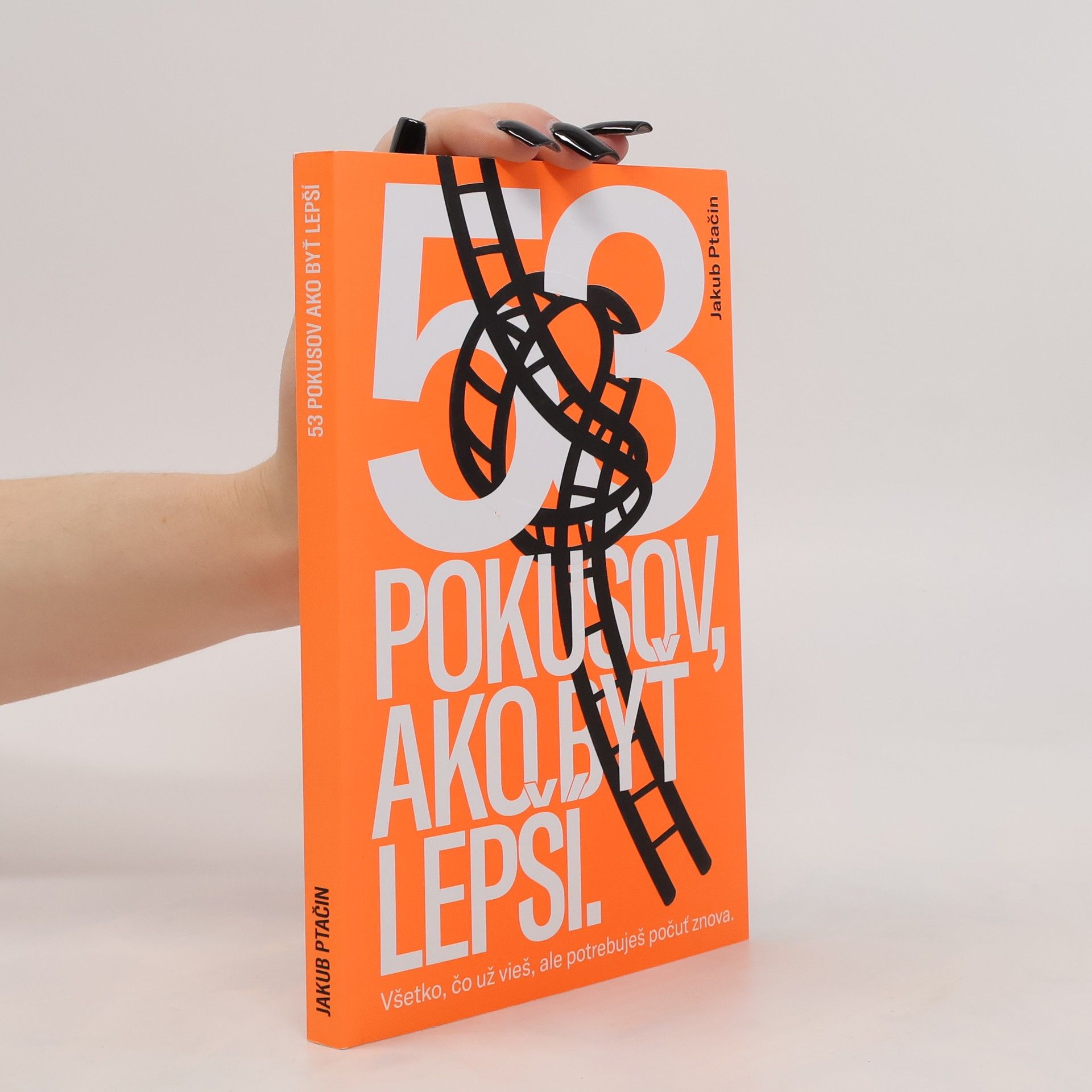 Jakub Ptačin 53 pokusov, ako byť lepší