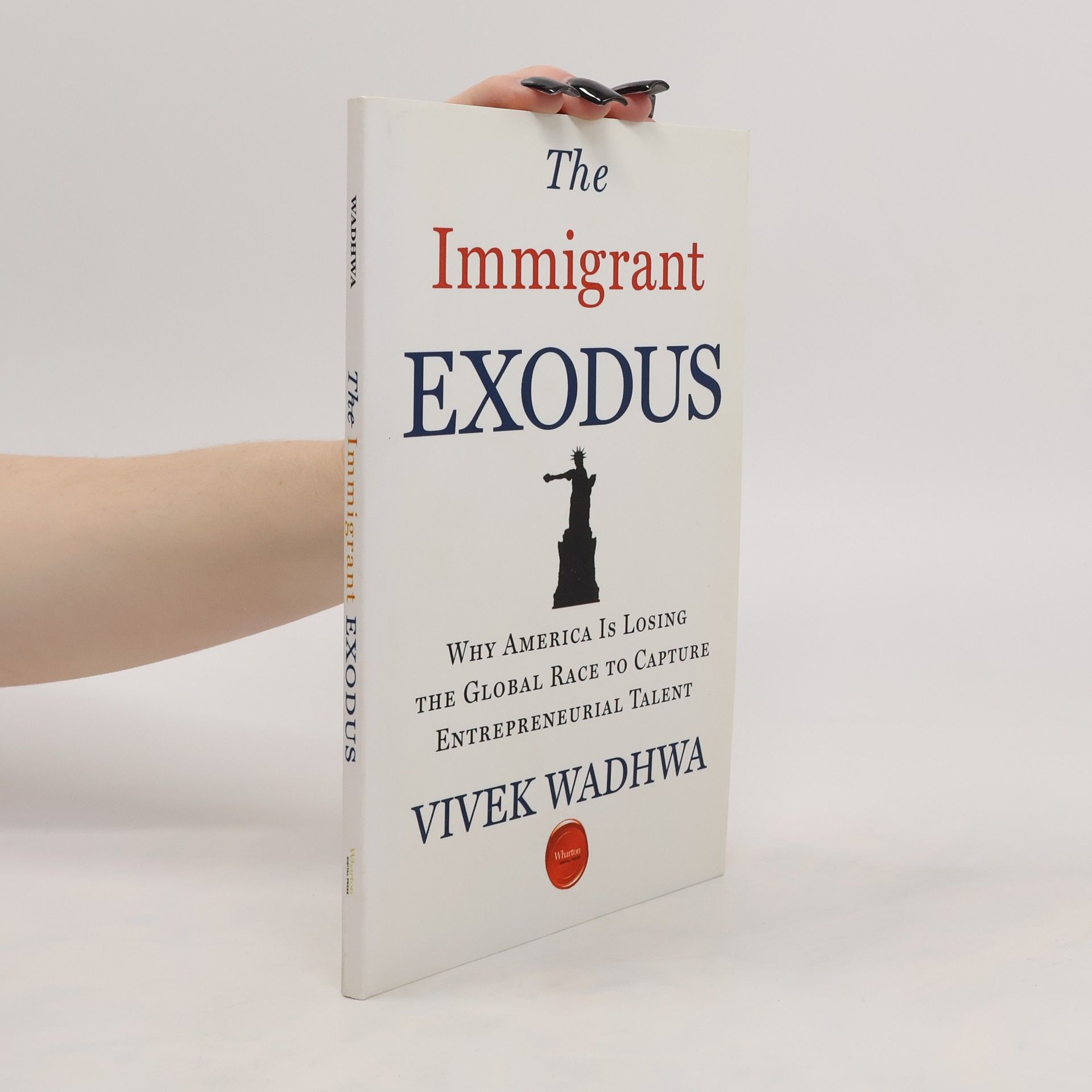 Vivek Wadhwa The Immigrant Exodus