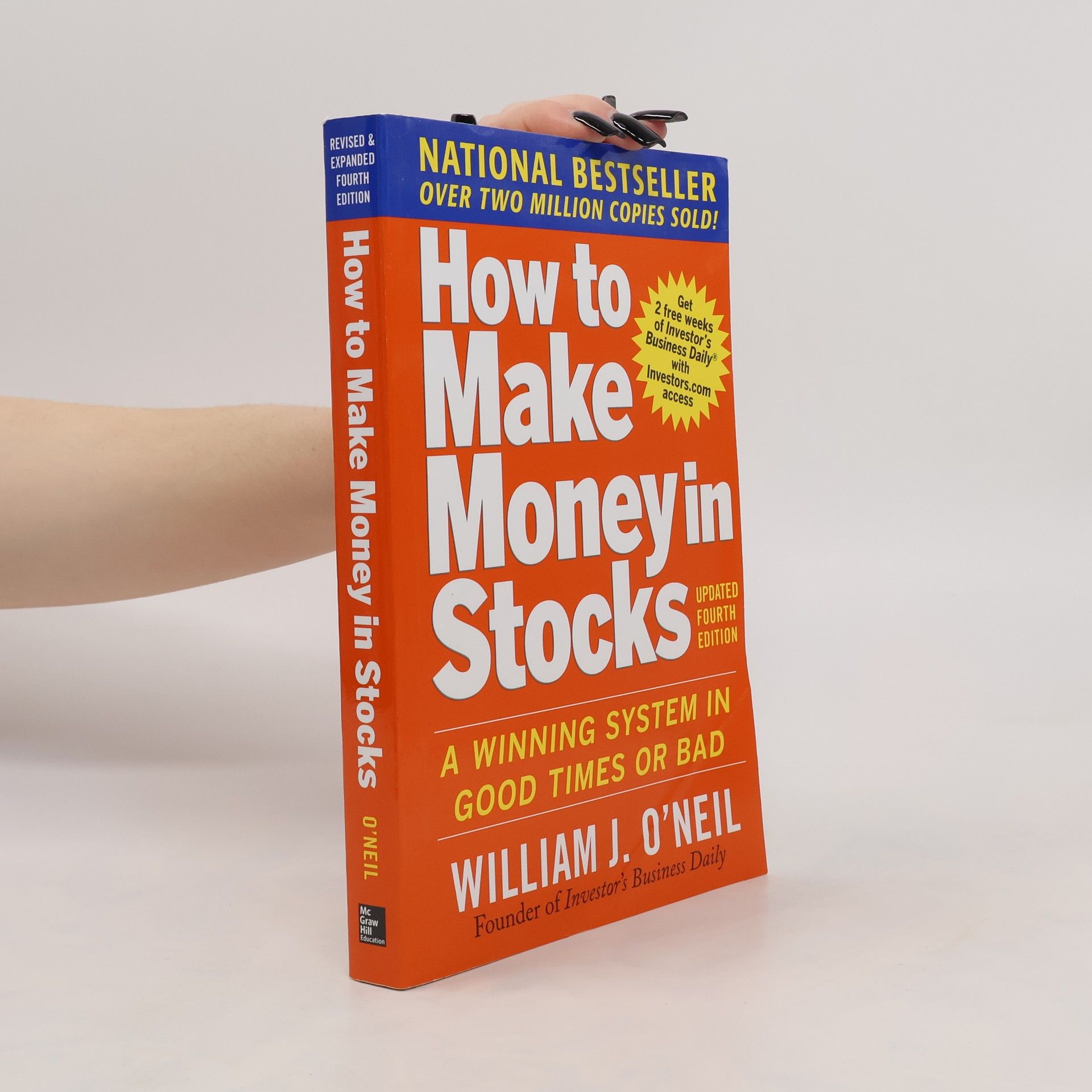 William J. O. Neil How to Make Money in Stocks