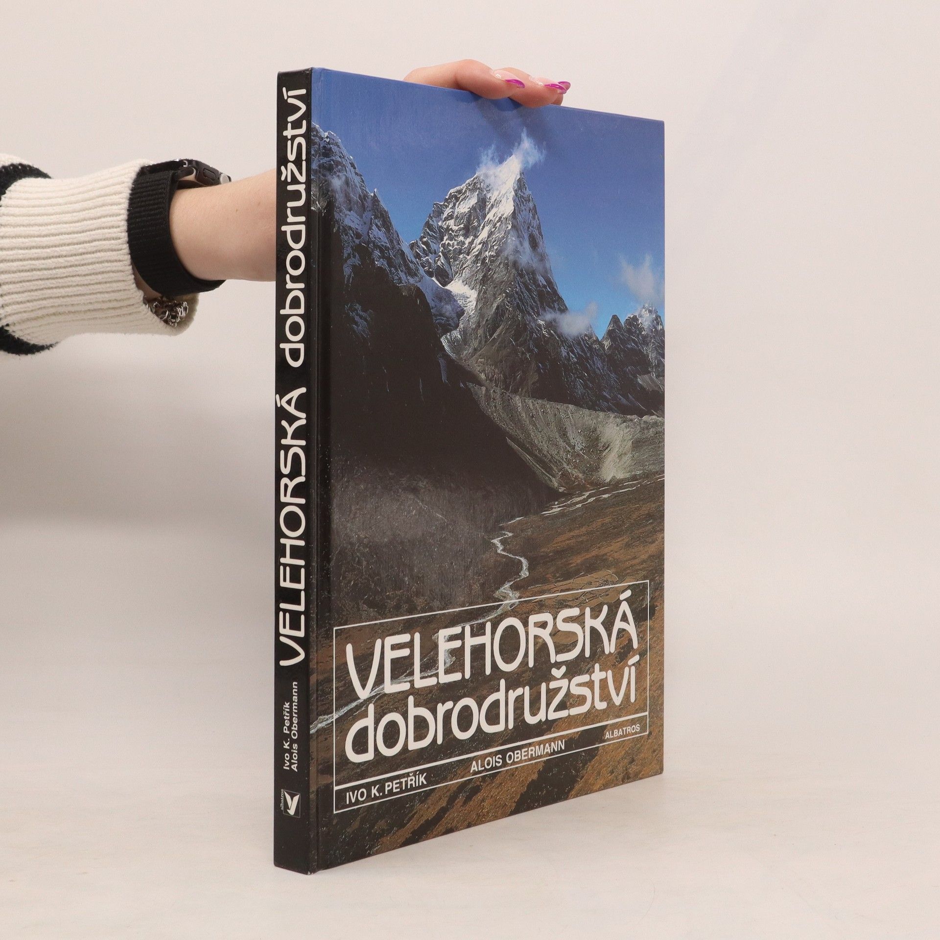 Ivo K. Petřík Velehorská dobrodružství