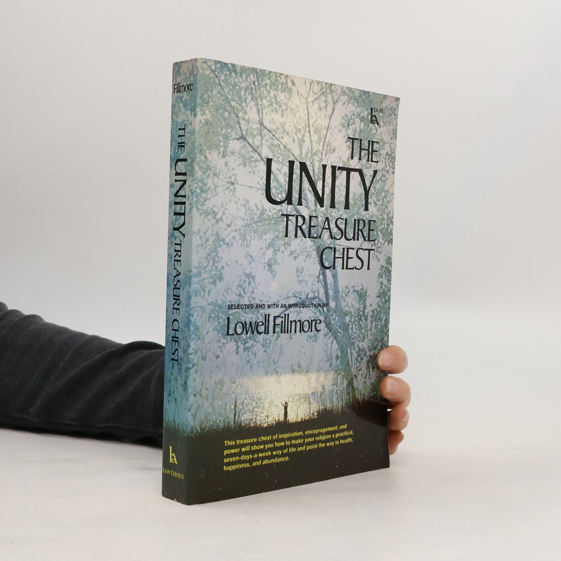 Lowell Fillmore The Unity Treasure Chest