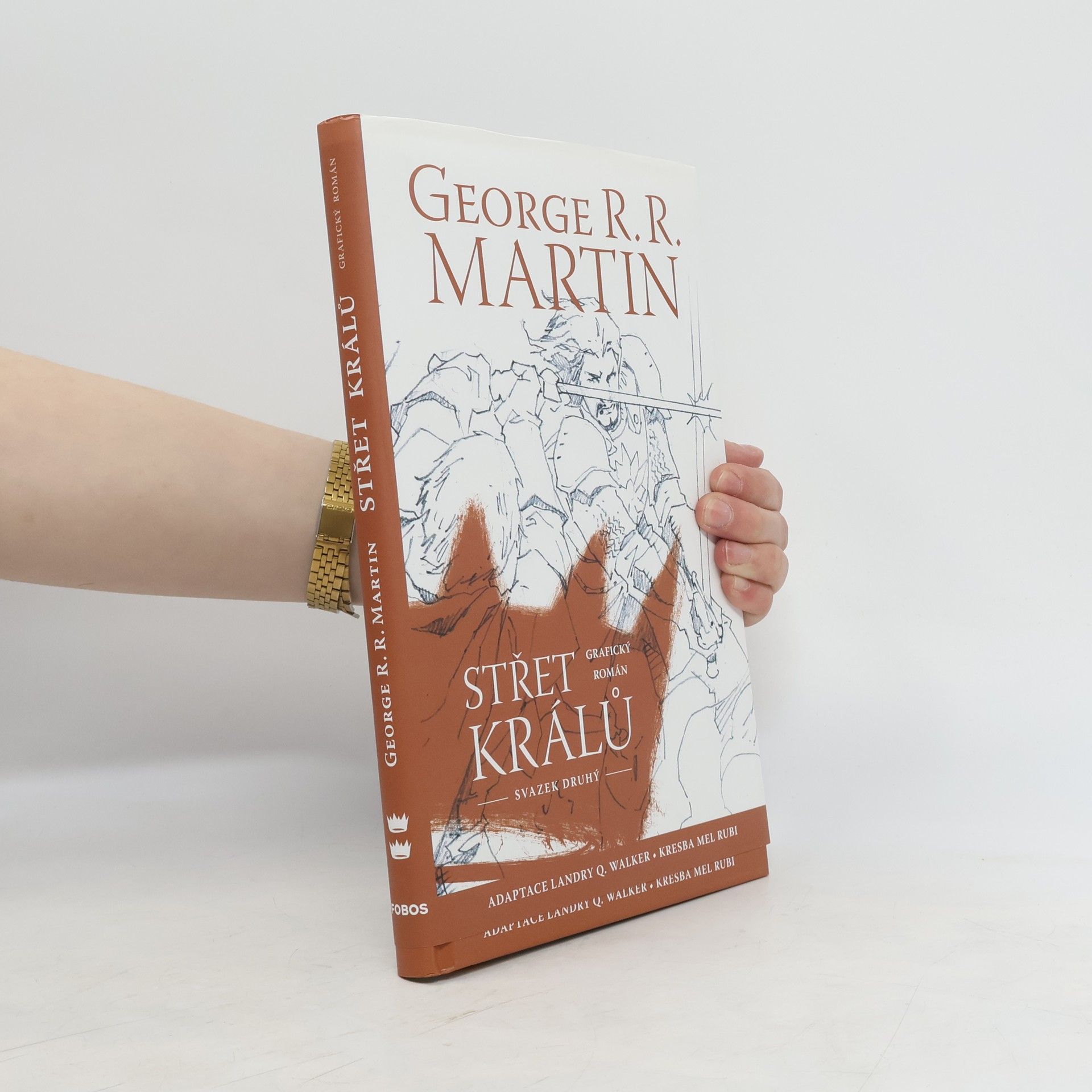 Landry Q. Landry Quinn Walker Střet králů : grafický román. Svazek druhý