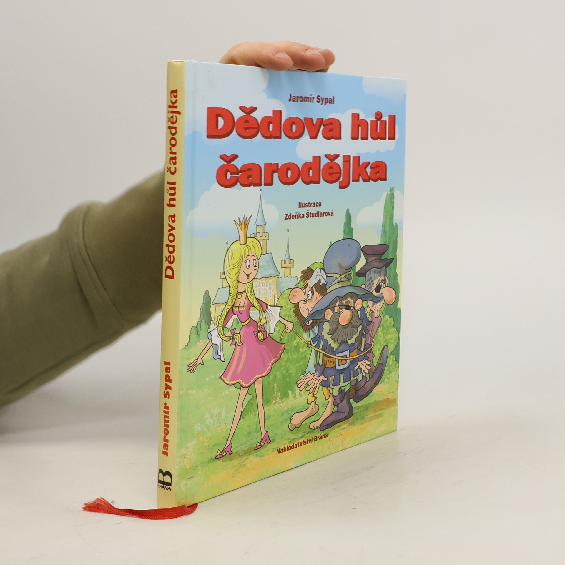 Jaromír Sypal Dědova hůl čarodějka