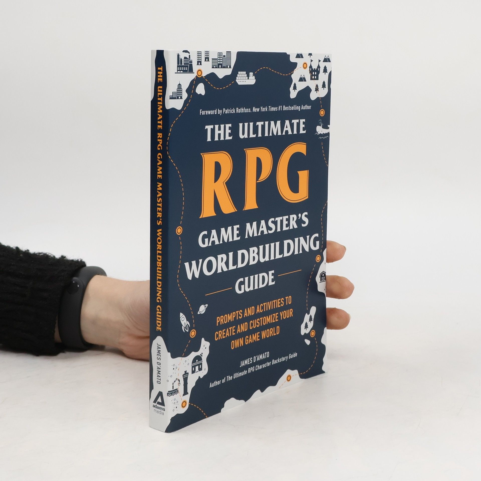 Charles H. Holbrow The Ultimate RPG Game Master's Worldbuilding Guide