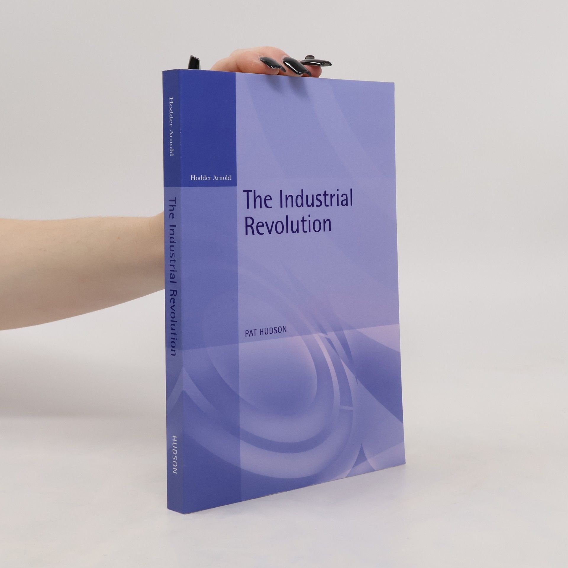 Pat Hudson The Industrial Revolution