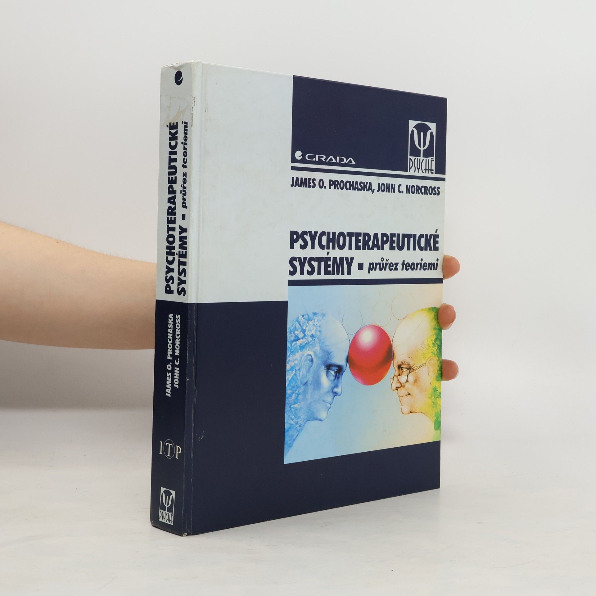 James O. Prochaska Psychoterapeutické systémy: Průřez teoriemi