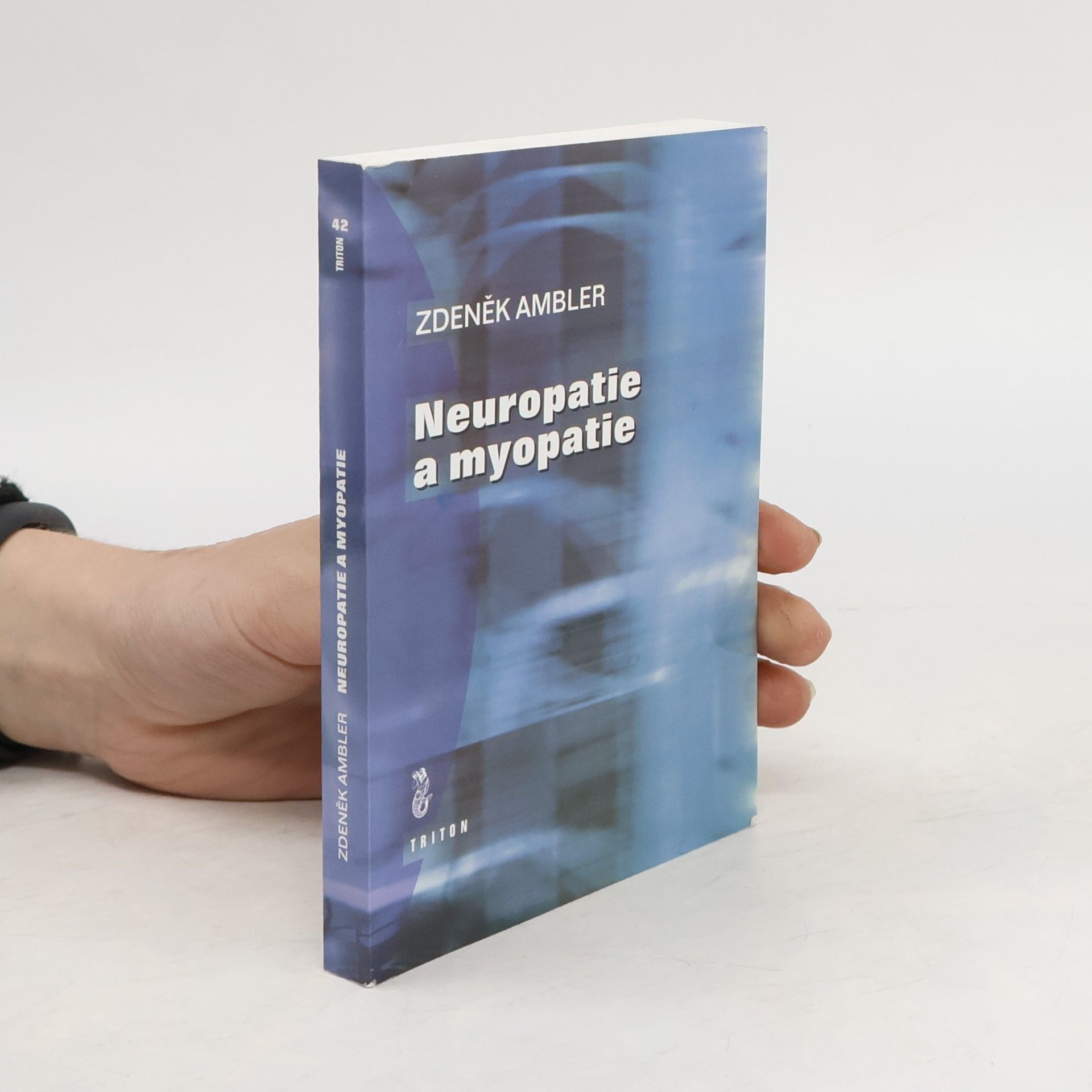 Zdeněk Ambler Neuropatie a myopatie