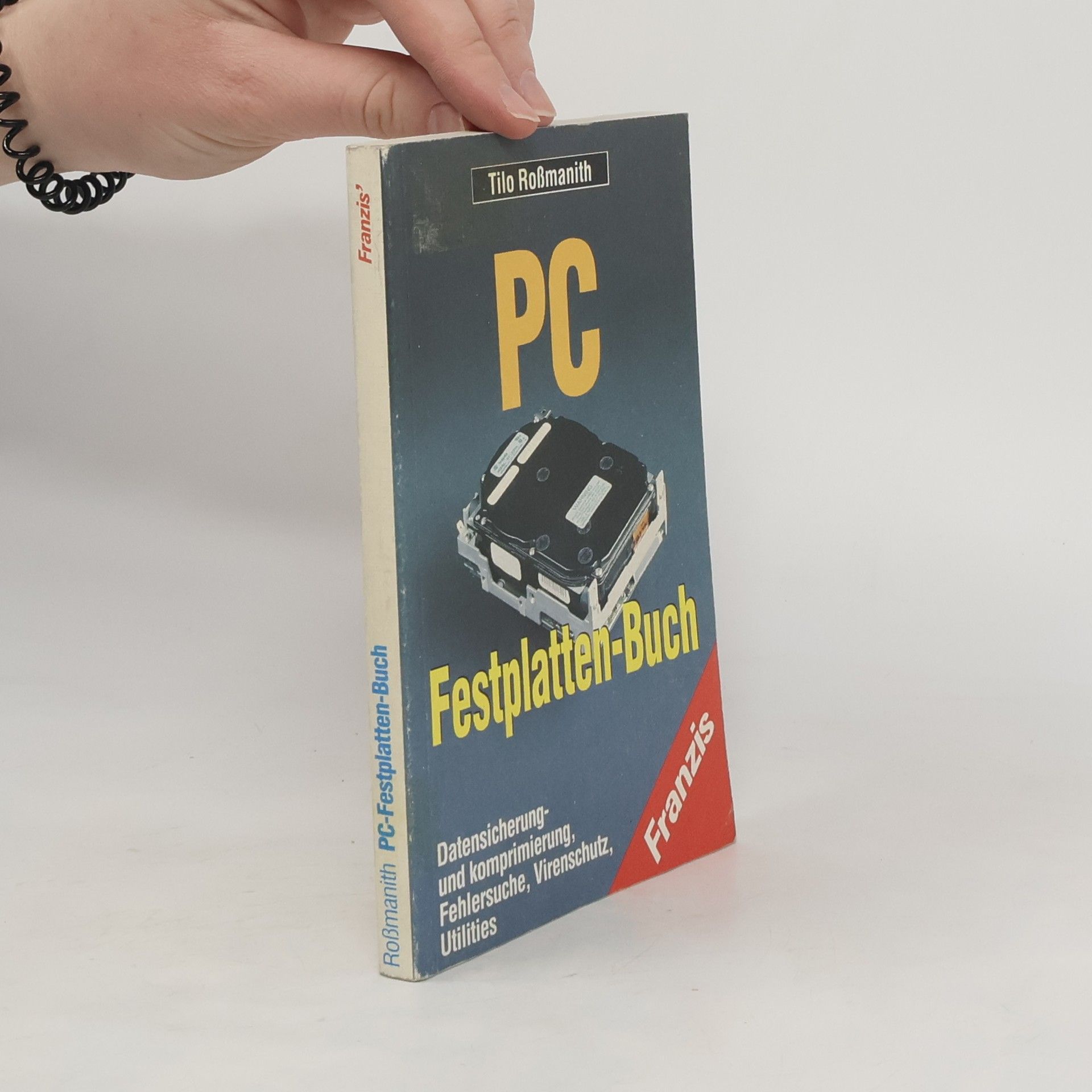 Tilo Rossmanith PC-Festplatten-Buch