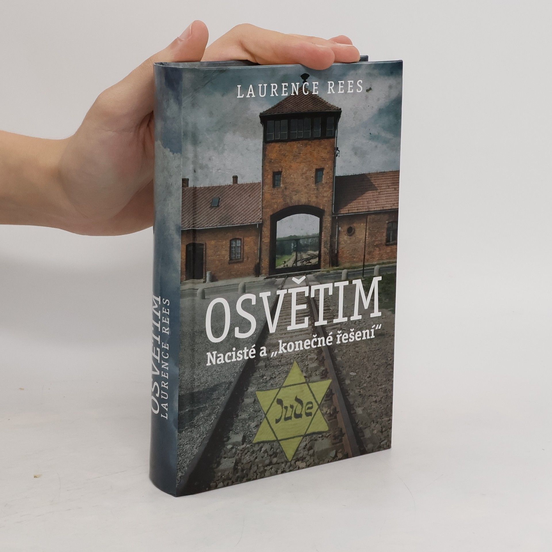 Laurence Rees Osvětim