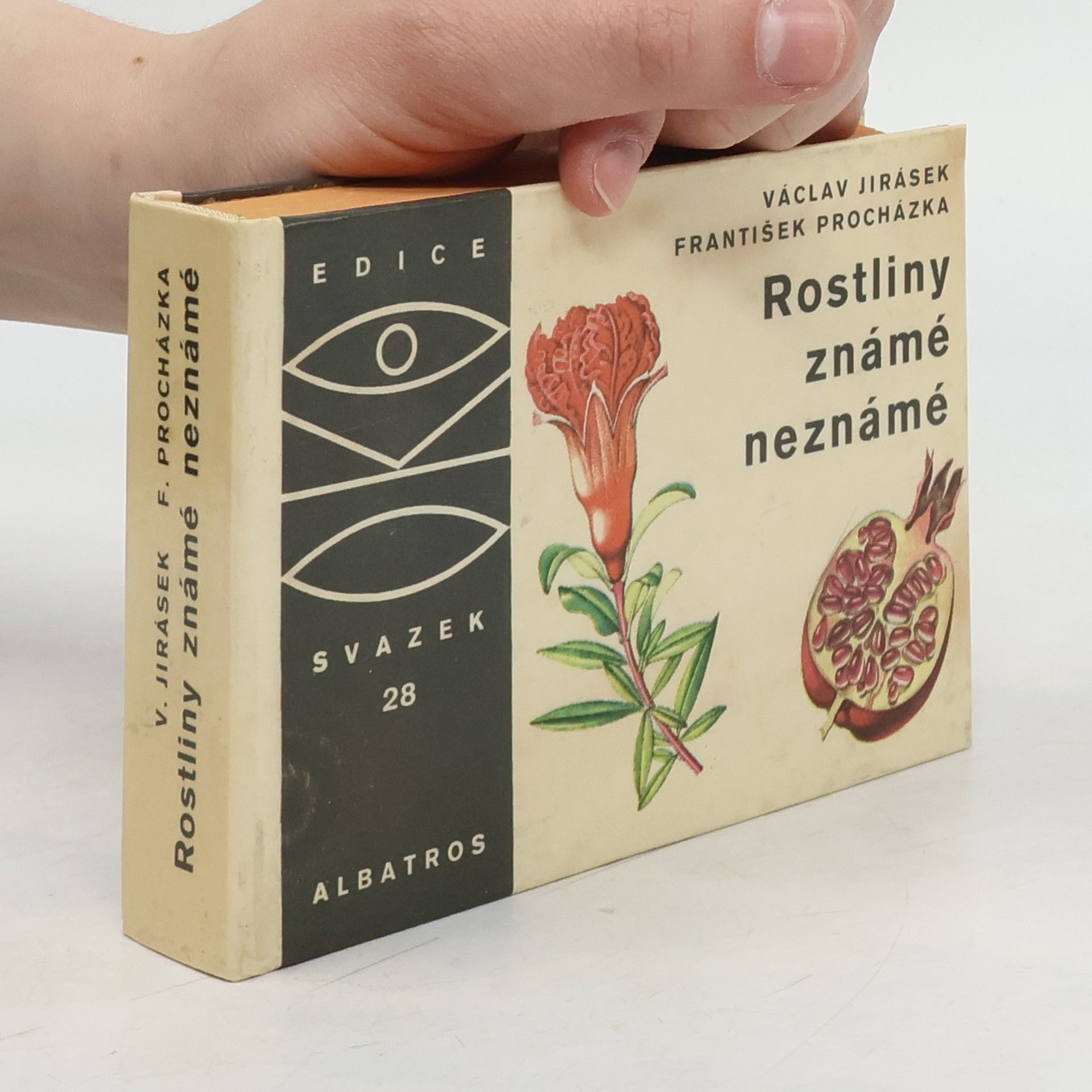 Václav Jirásek Rostliny známé neznámé